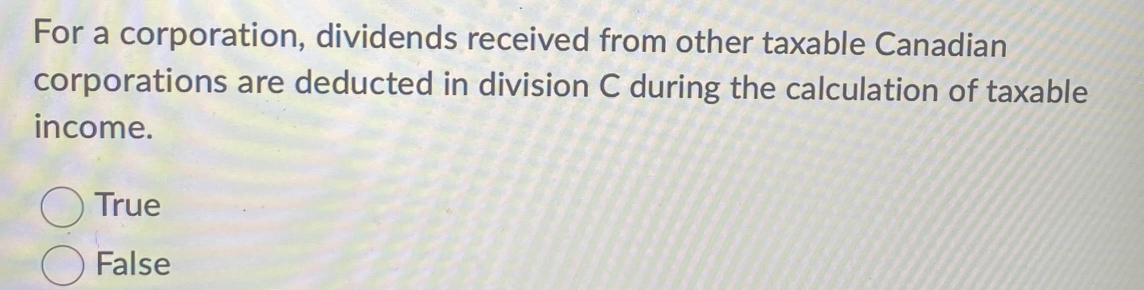 For a corporation, dividends received from other