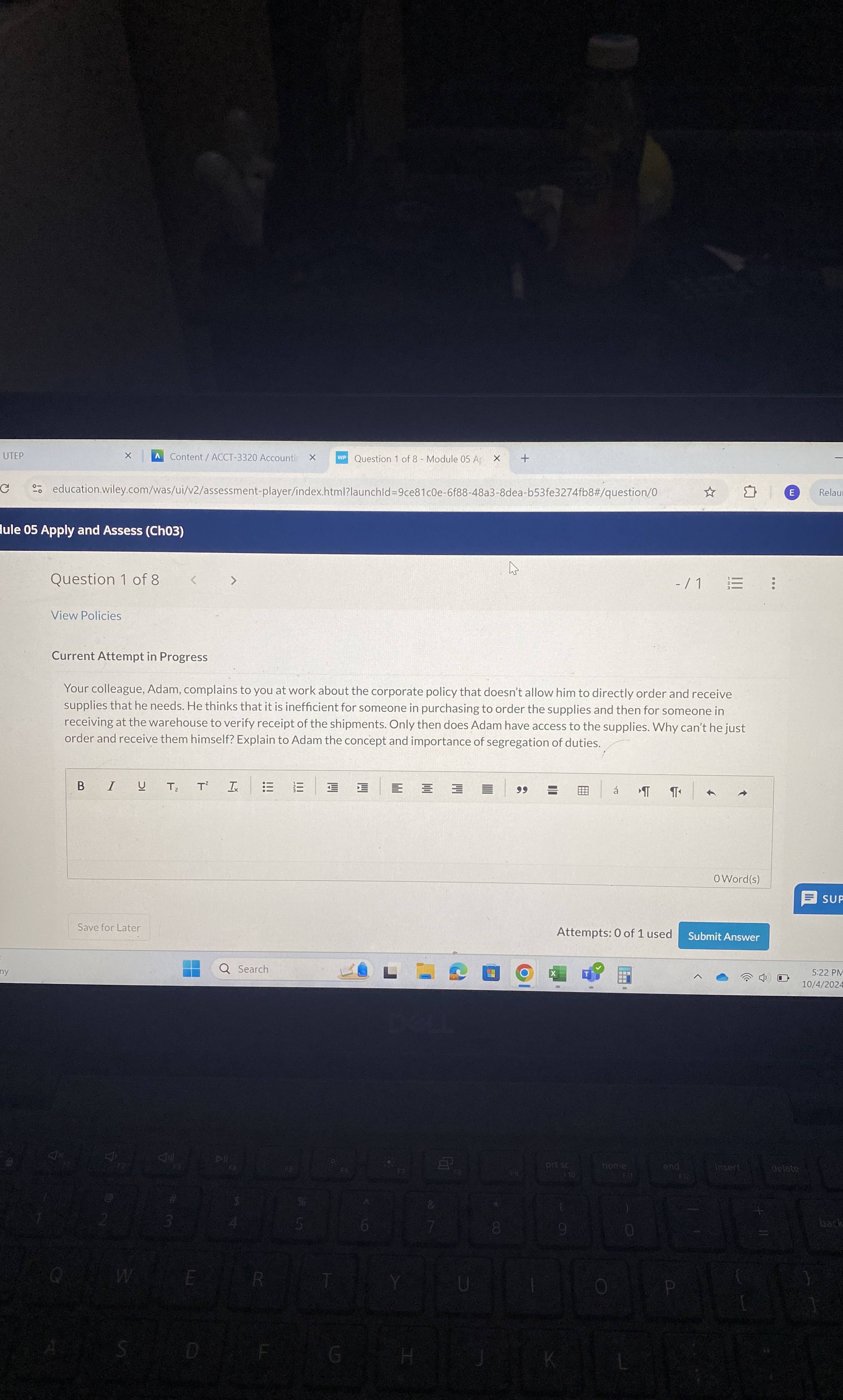 View Policies Current Attempt in Progress Your