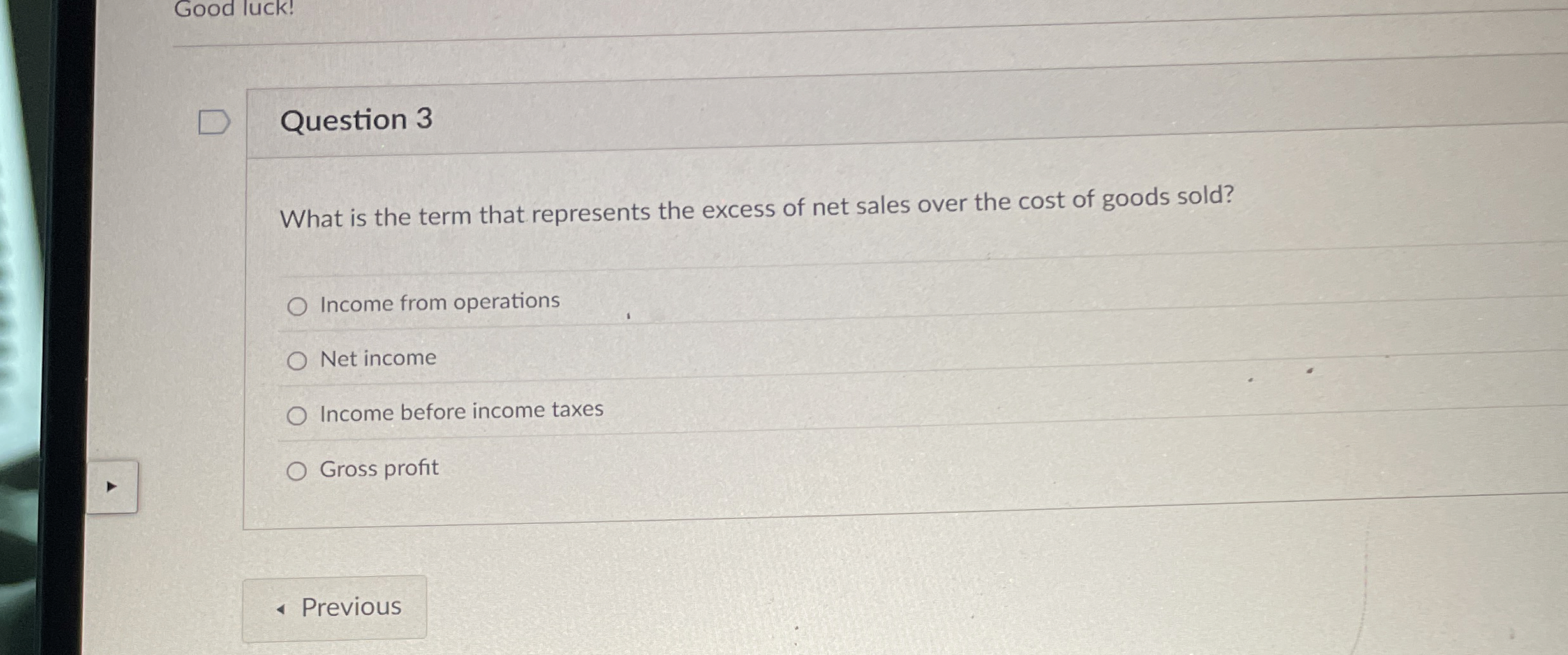 Question 3 What is the term that represents the