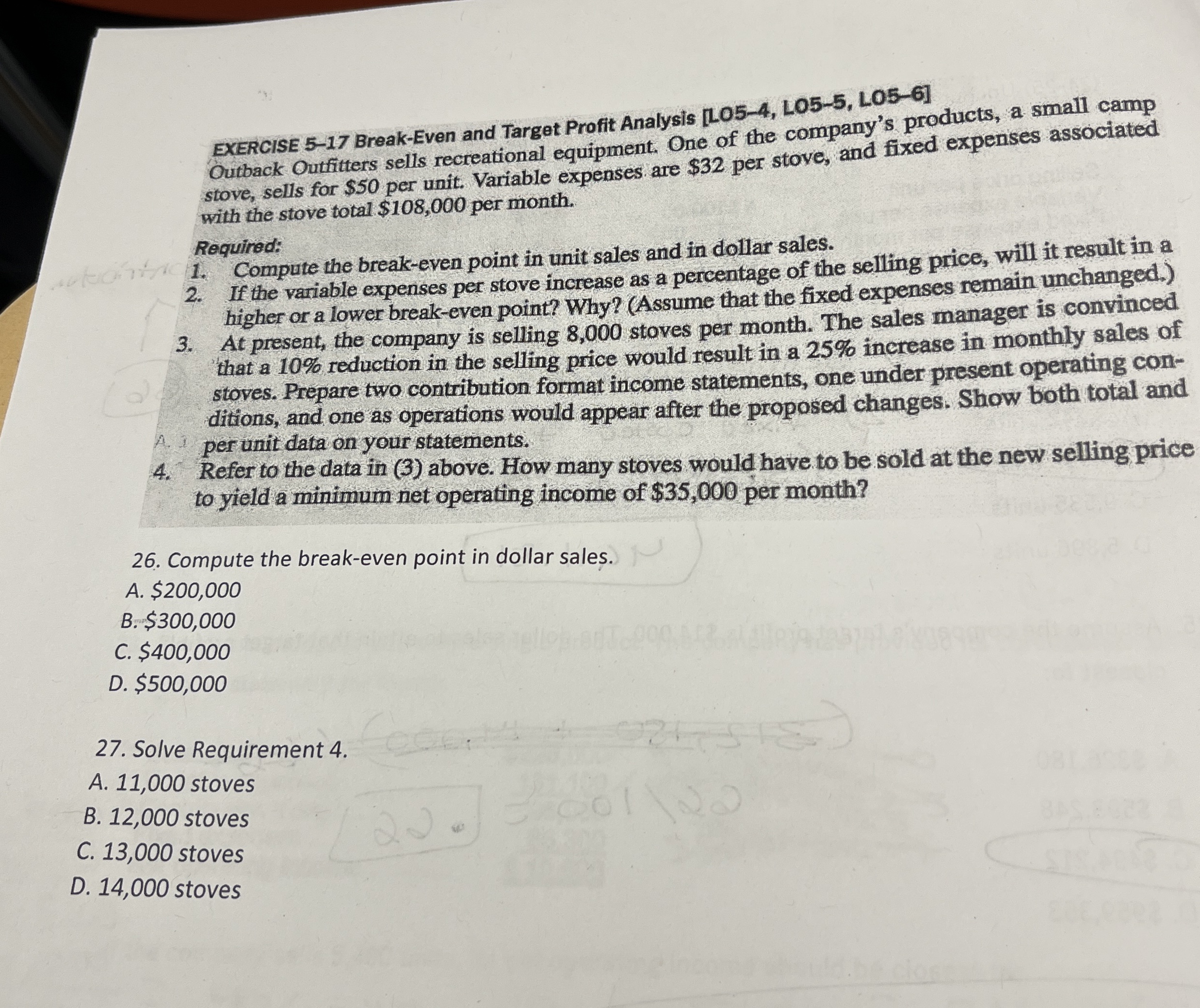 EXERCISE 5 - 1 7 Break - Even and Target Profit