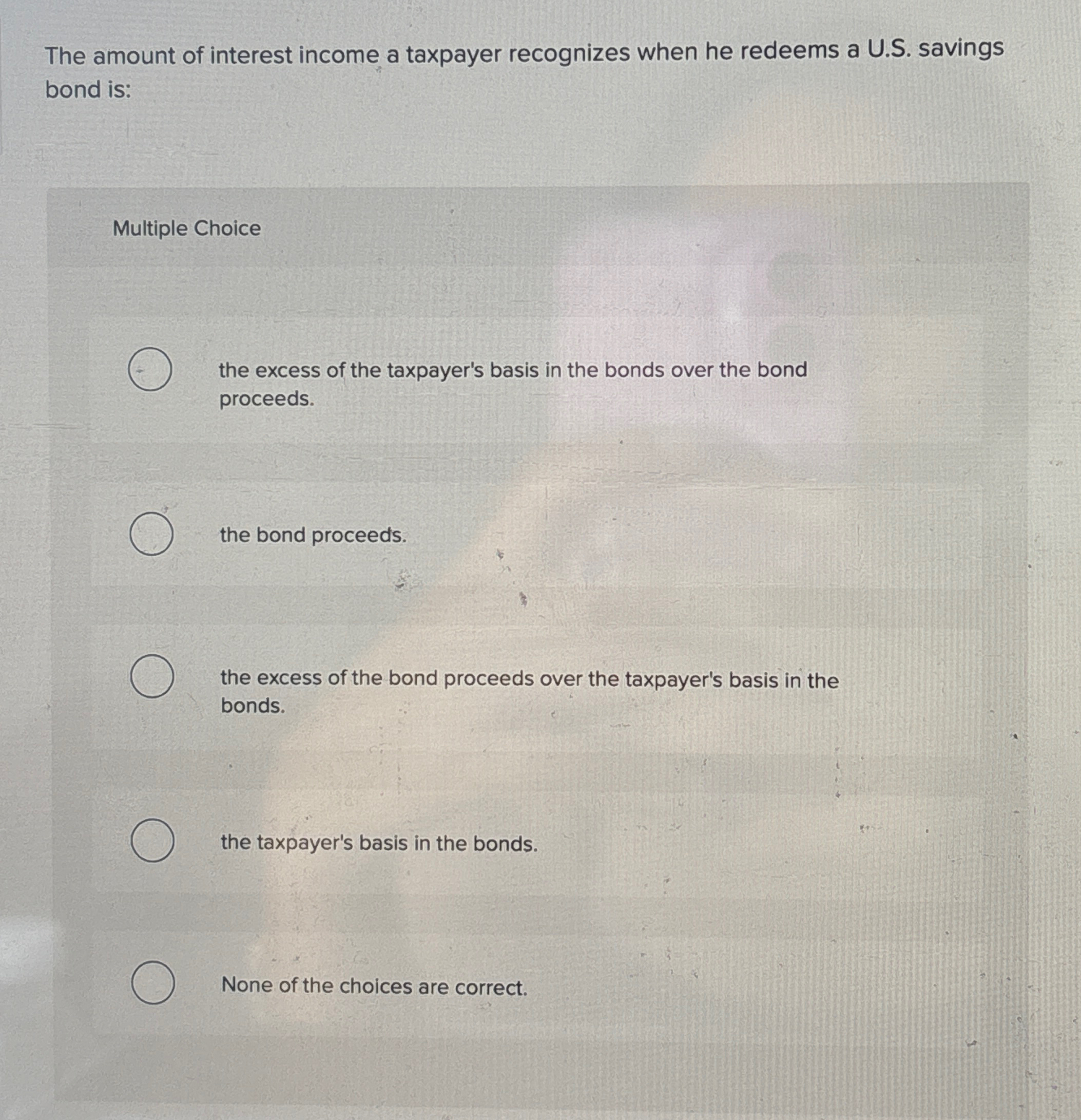 The amount of interest income a taxpayer