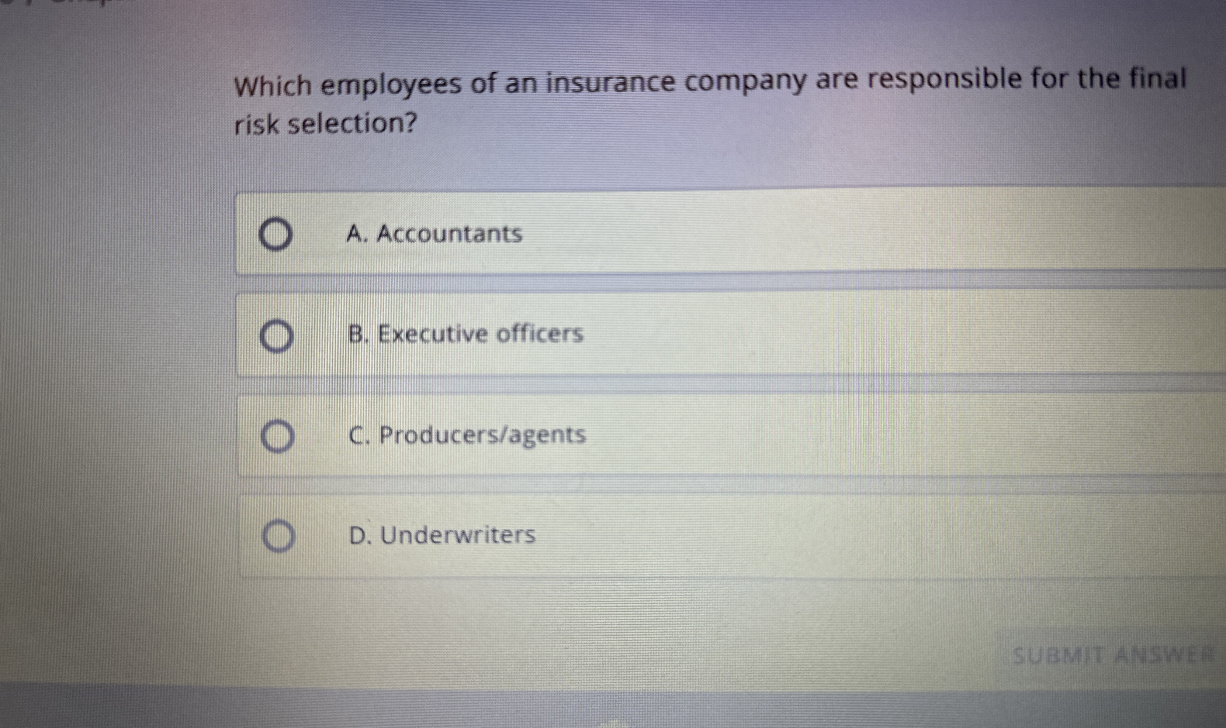 Which employees of an insurance company are