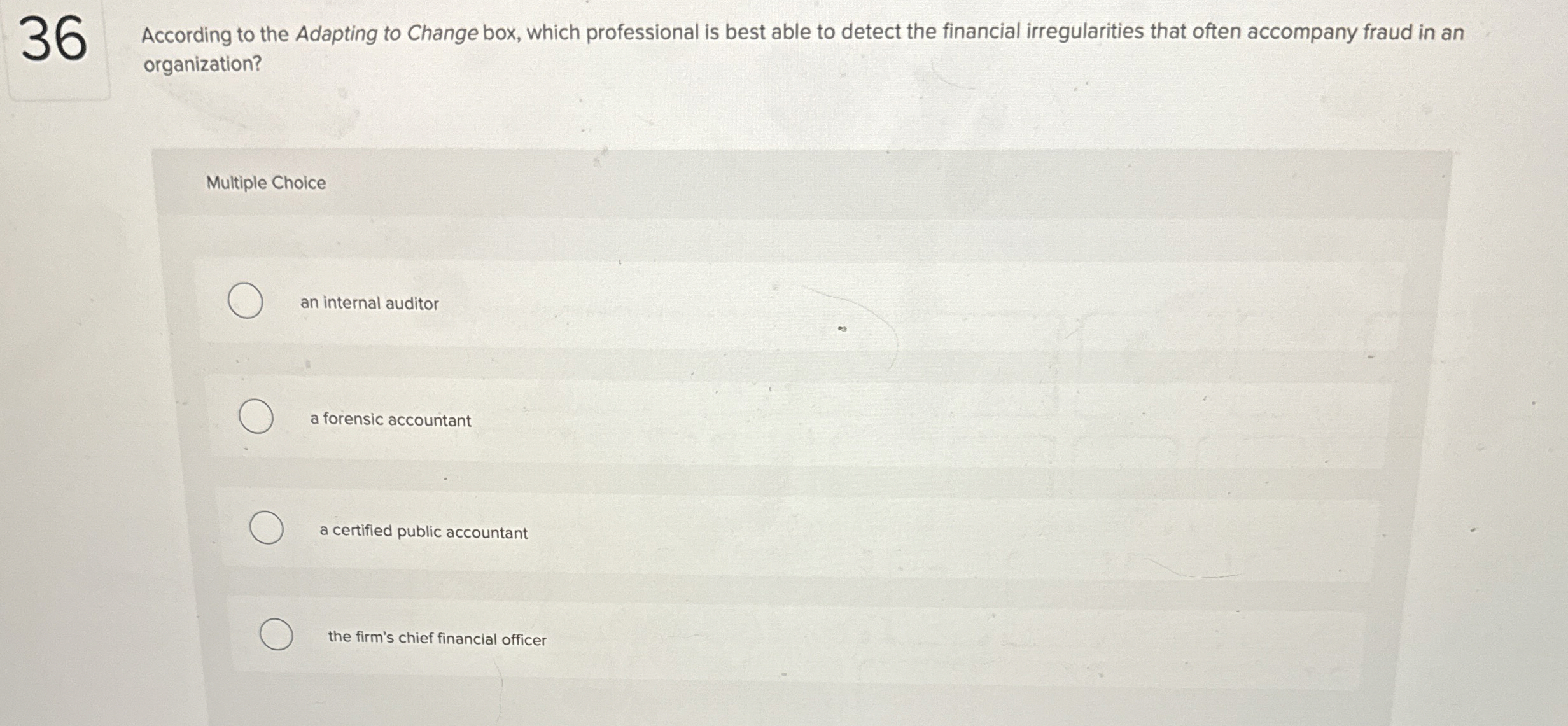 According to the Adapting to Change box, which