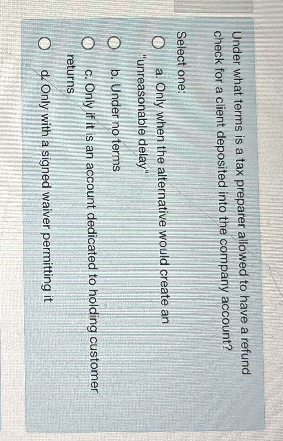 Under what terms is a tax preparer allowed to