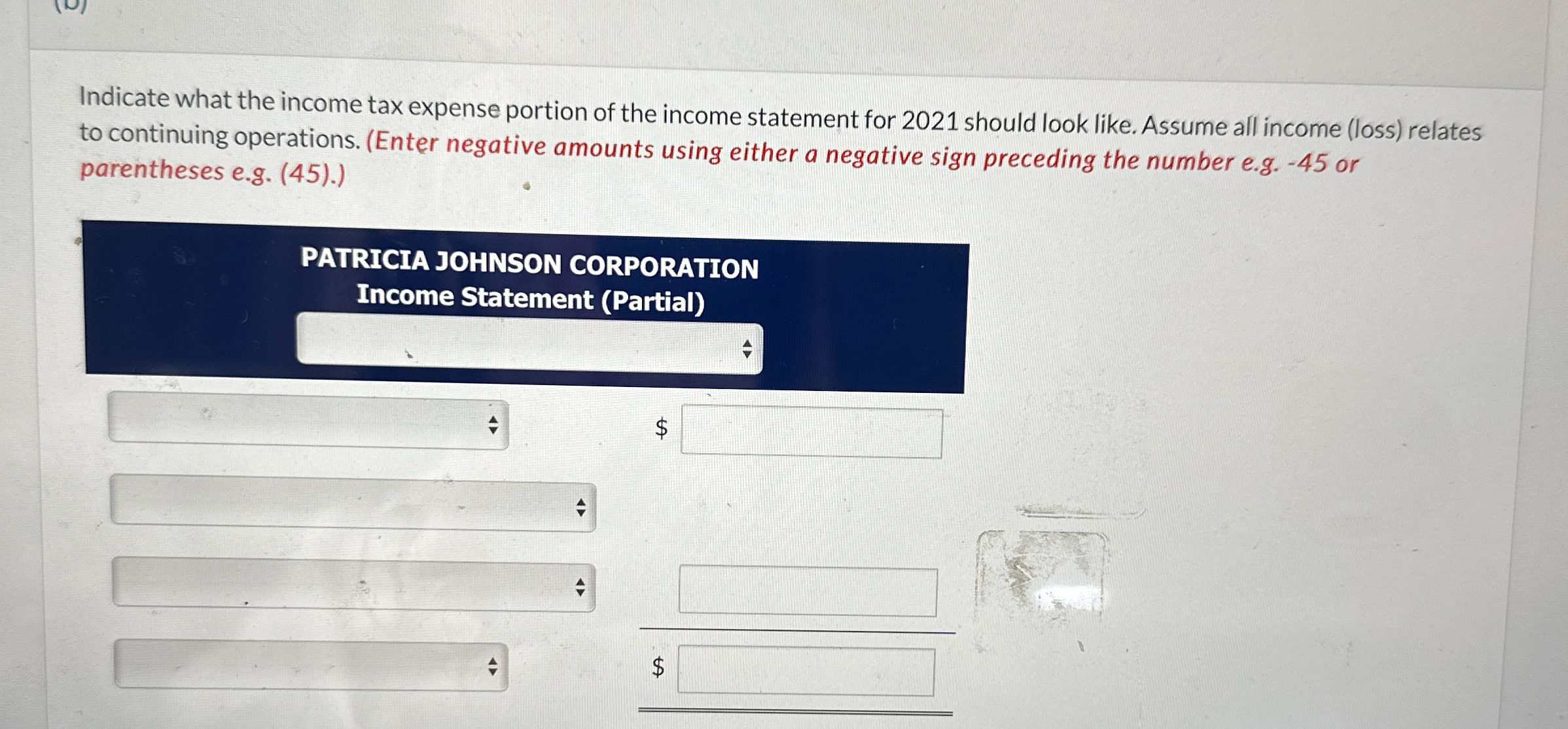 How to solve Indicate what the income tax expense