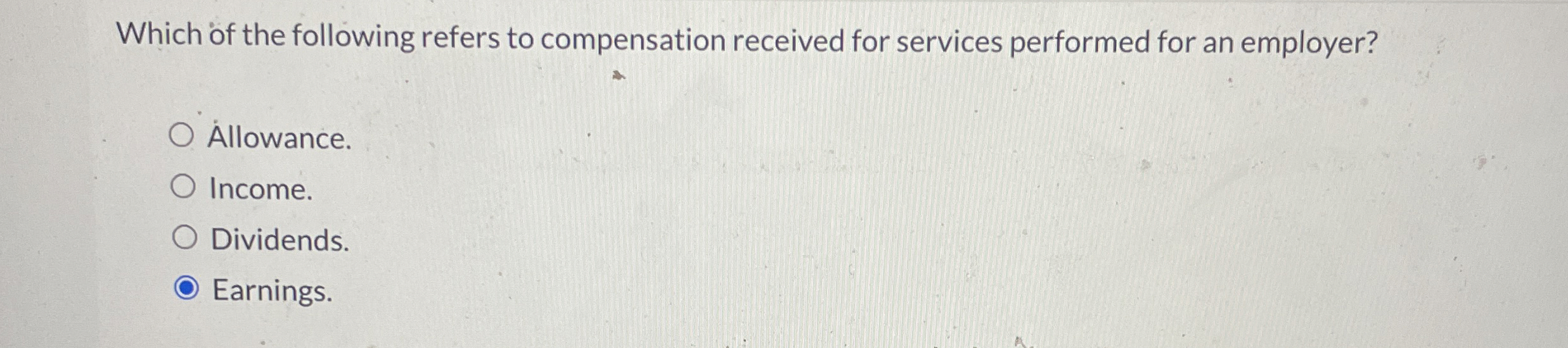 Which of the following refers to compensation