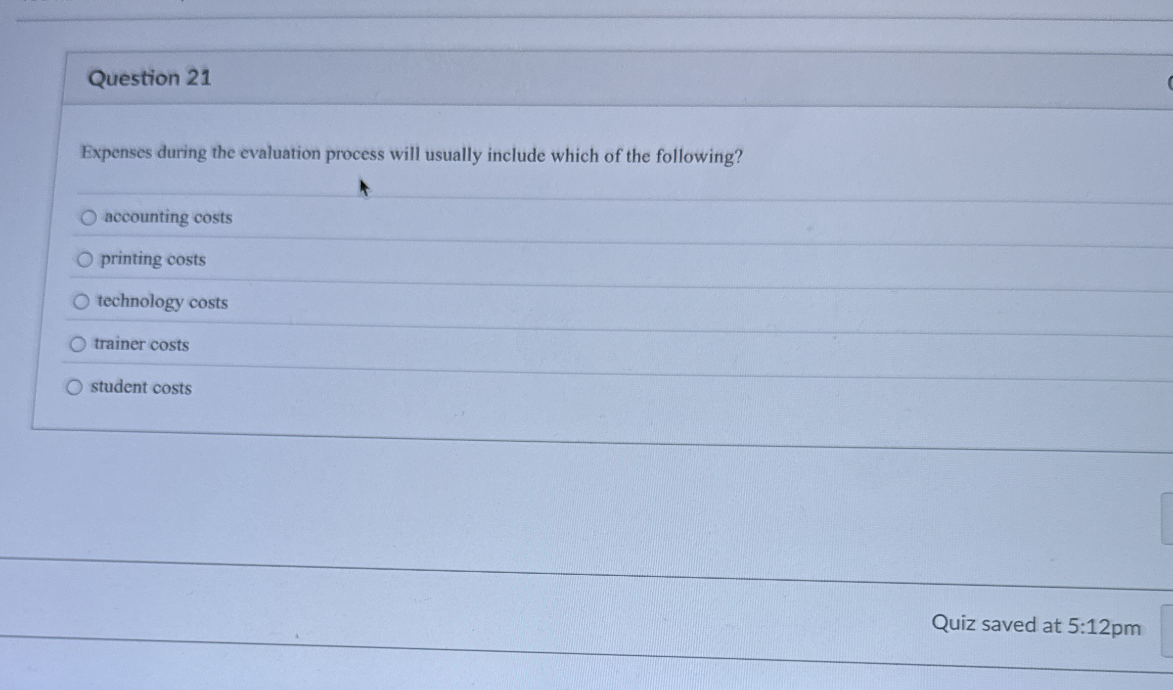 Question 2 1 Expenses during the evaluation