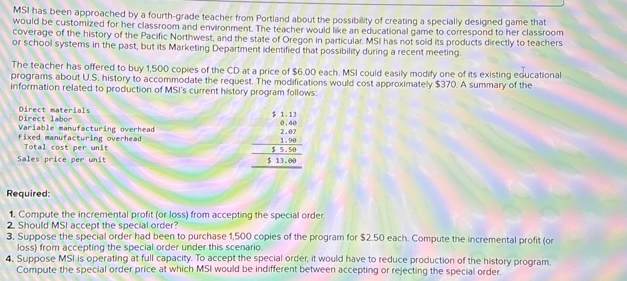 MSI has been approached by a fourth - grade