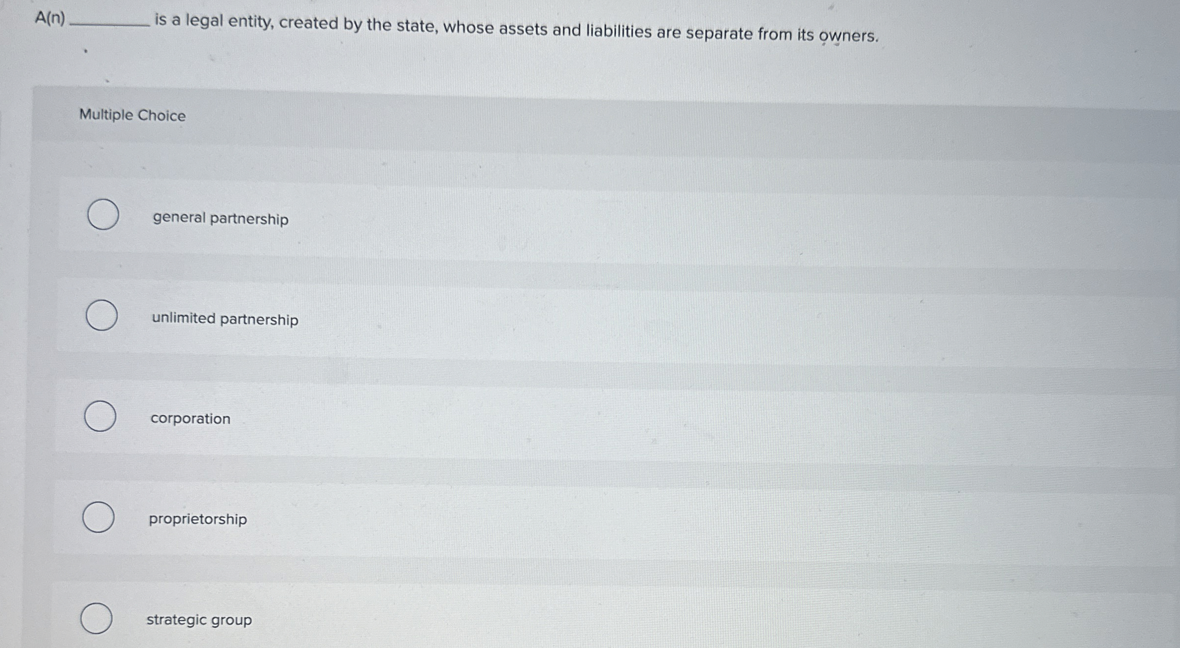 is a legal entity, created by the state, whose