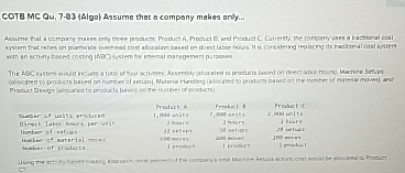 COTB MC Q 4 . 7 - 9 3 ( A ( ga ) Assume that a