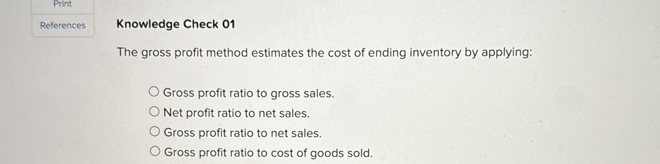 Knowledge Check 0 1 The gross profit method