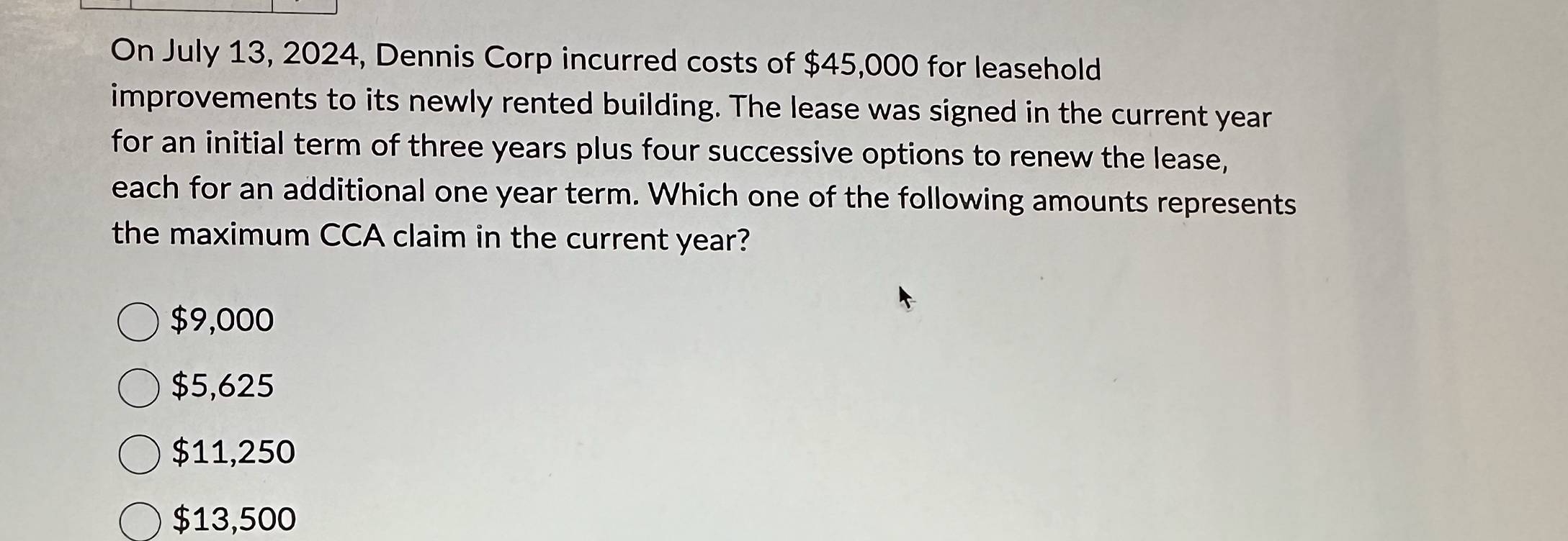 On July 1 3 , 2 0 2 4 , Dennis Corp incurred