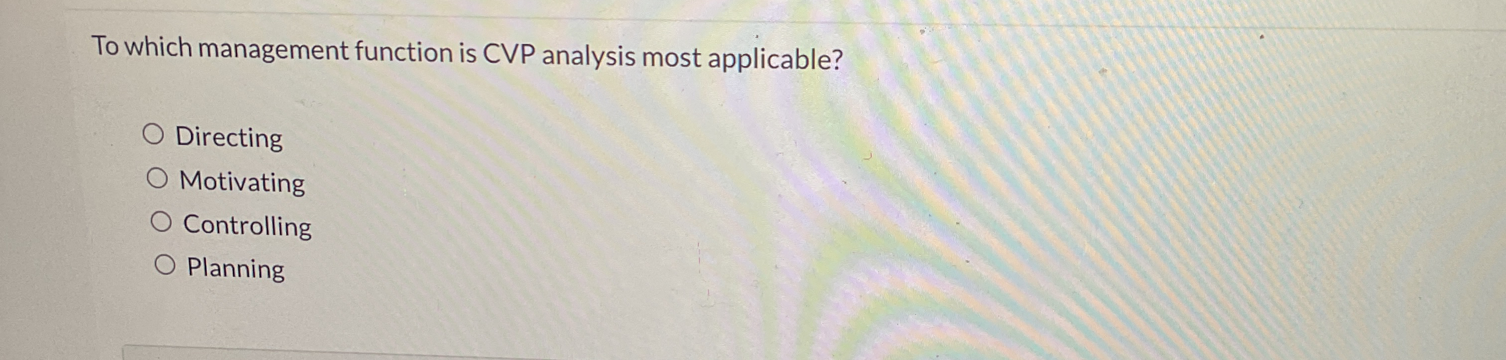 To which management function is CVP analysis most