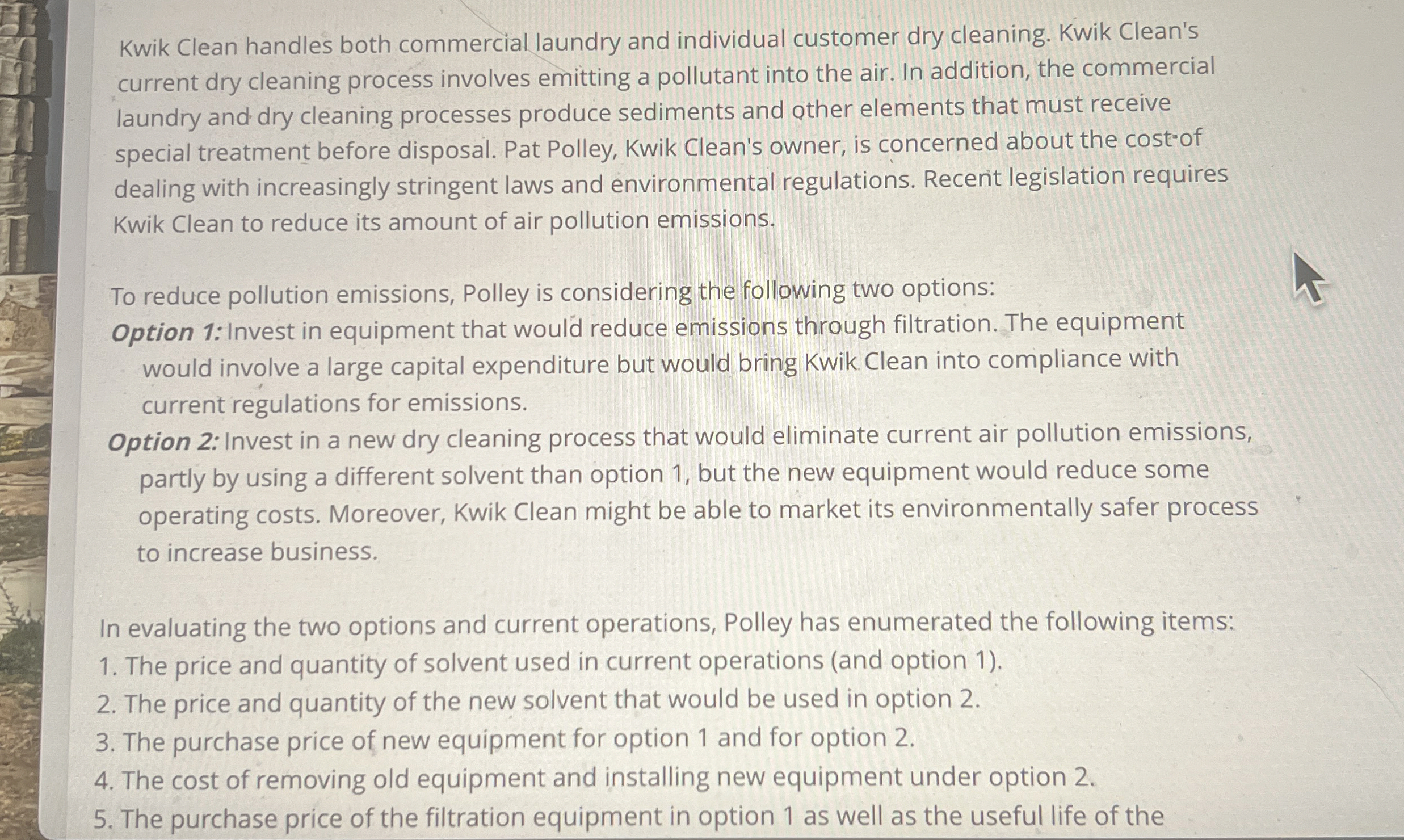 Kwik Clean handles both commercial laundry and