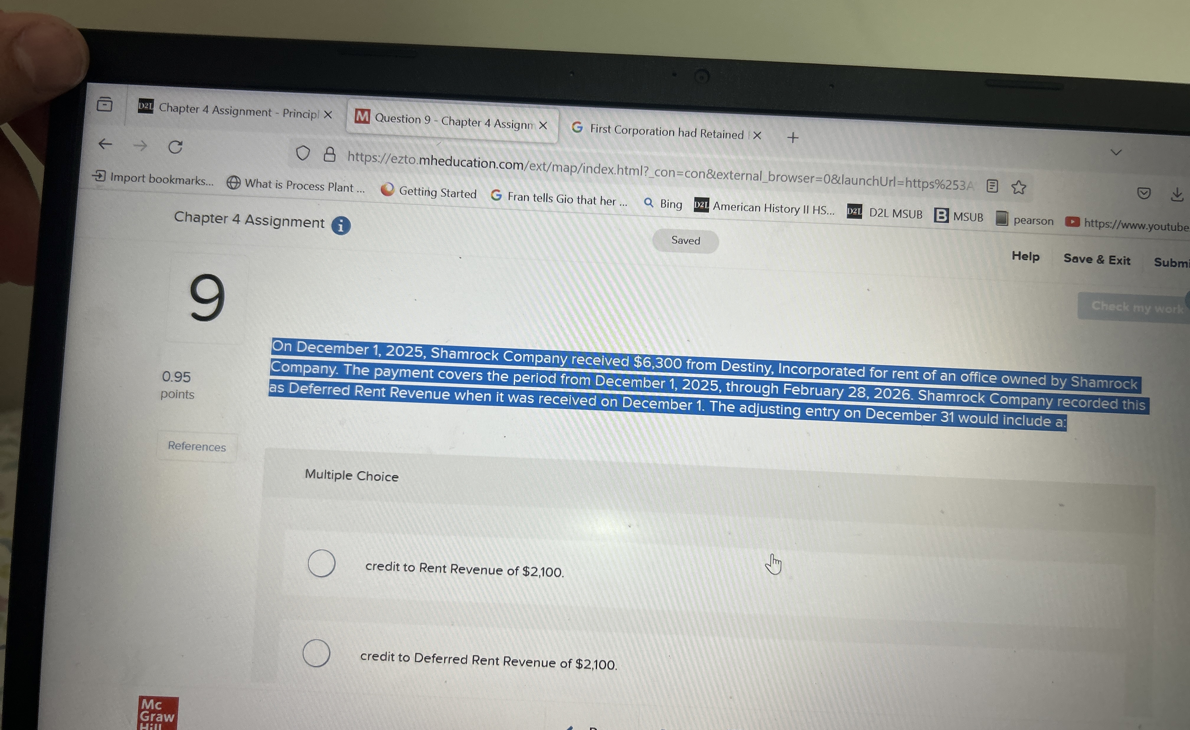 Multiple Choice credit to Rent Revenue of $ 2 , 1