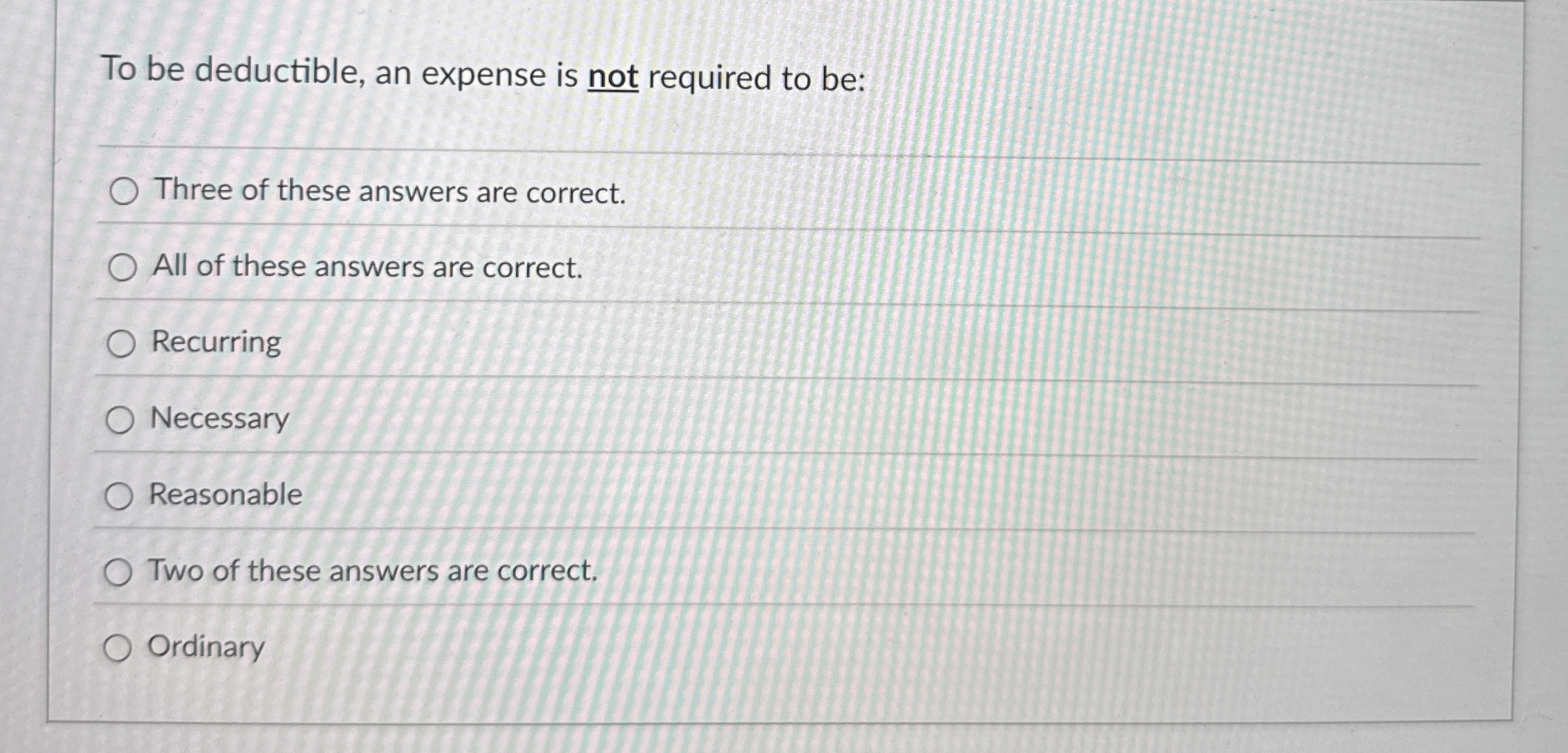 To be deductible, an expense is not required to