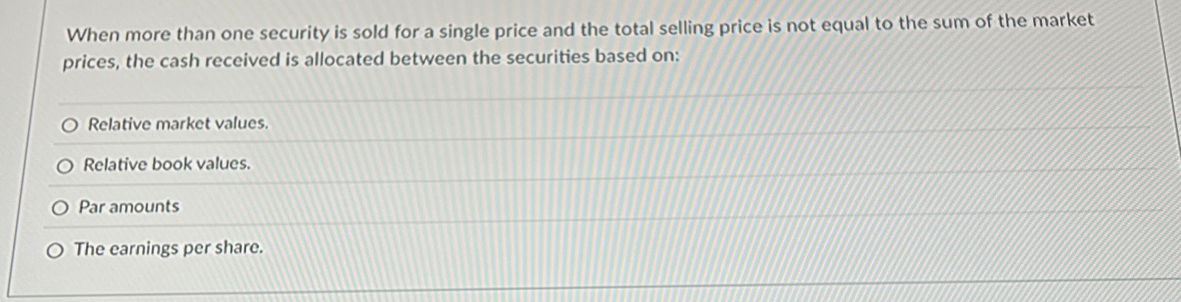 When more than one security is sold for a single