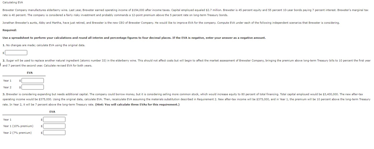 Calculating EVA rate is 4 0 percent. The company