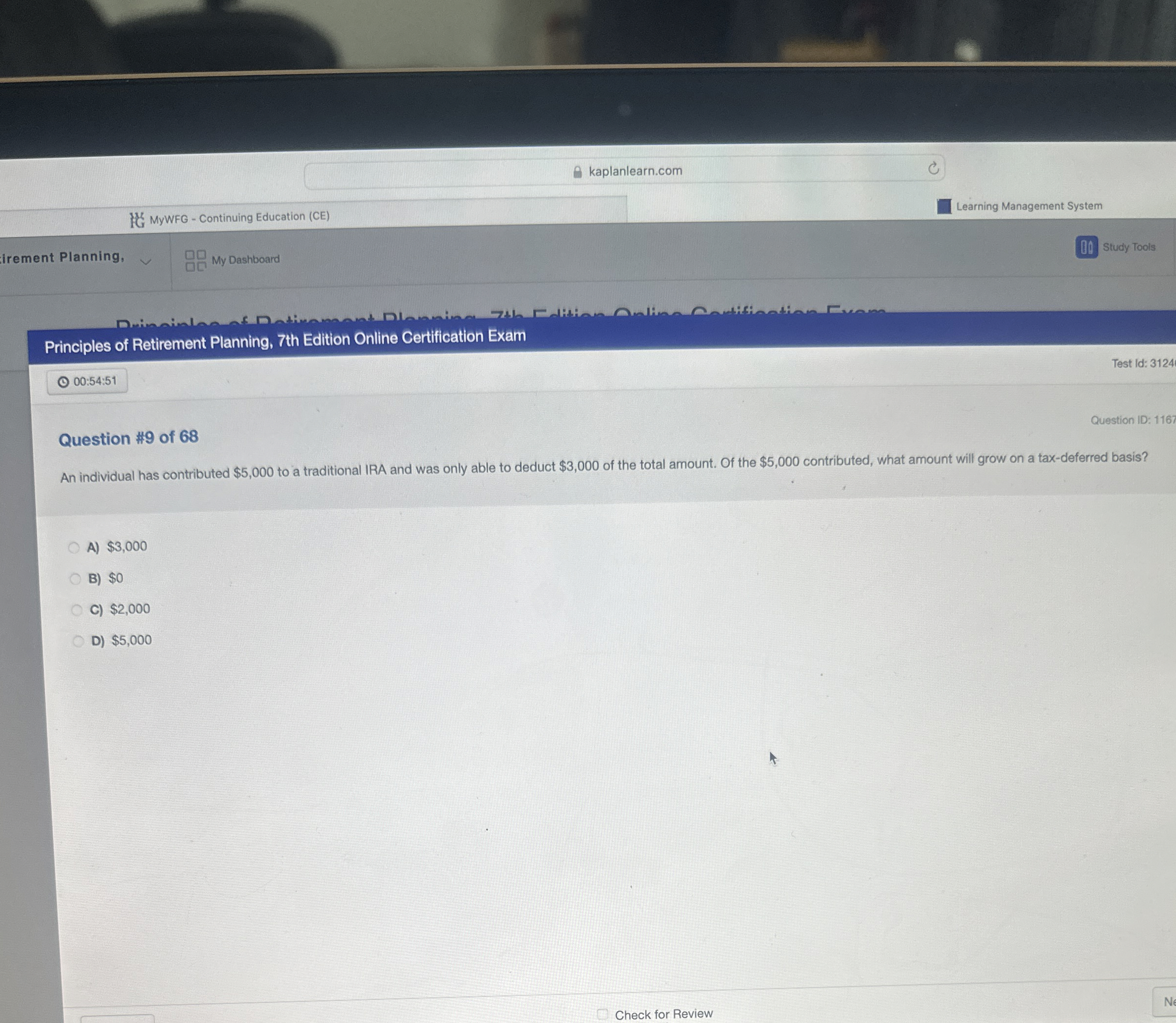 Question # 9 of 6 8 An individual has contributed