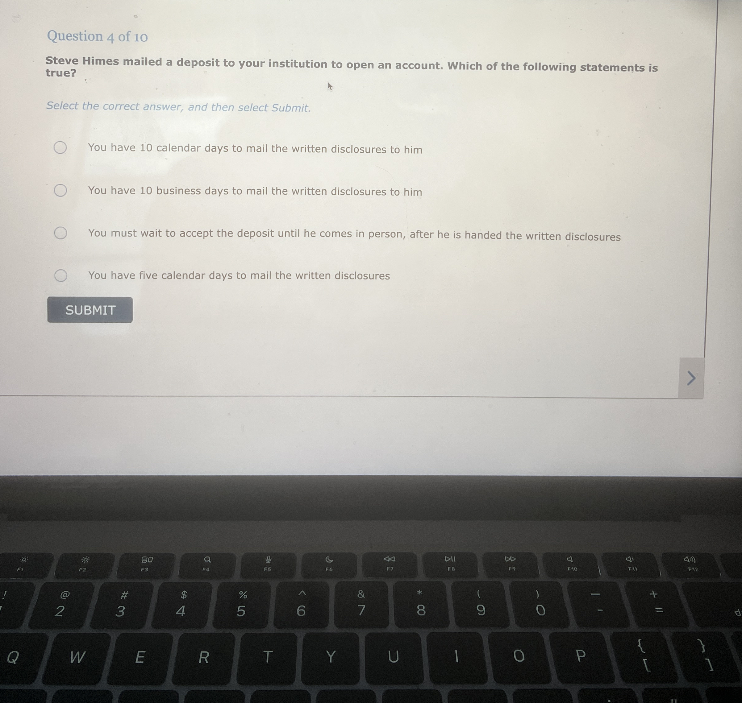 Question 4 of 1 0 Steve Himes mailed a deposit to