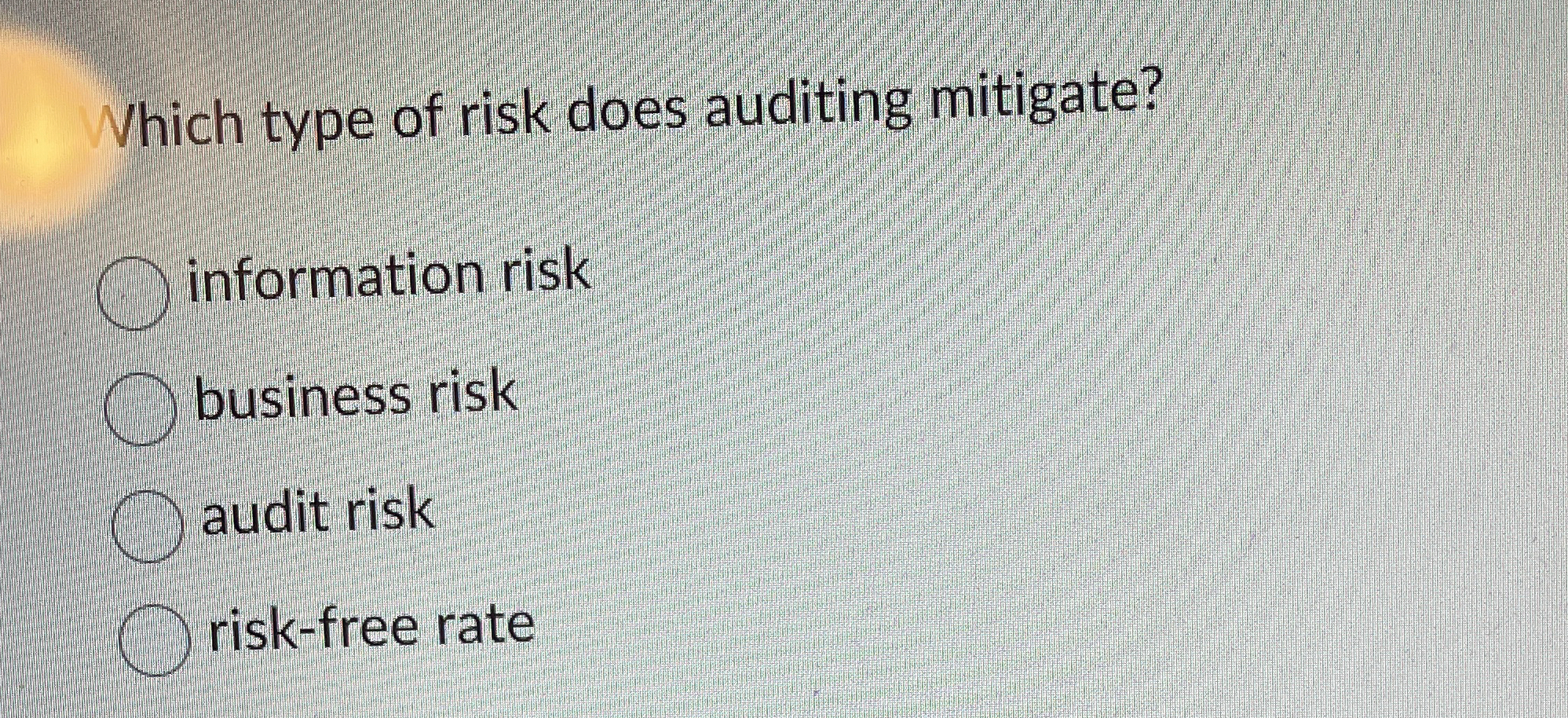 Which type of risk does auditing mitigate?