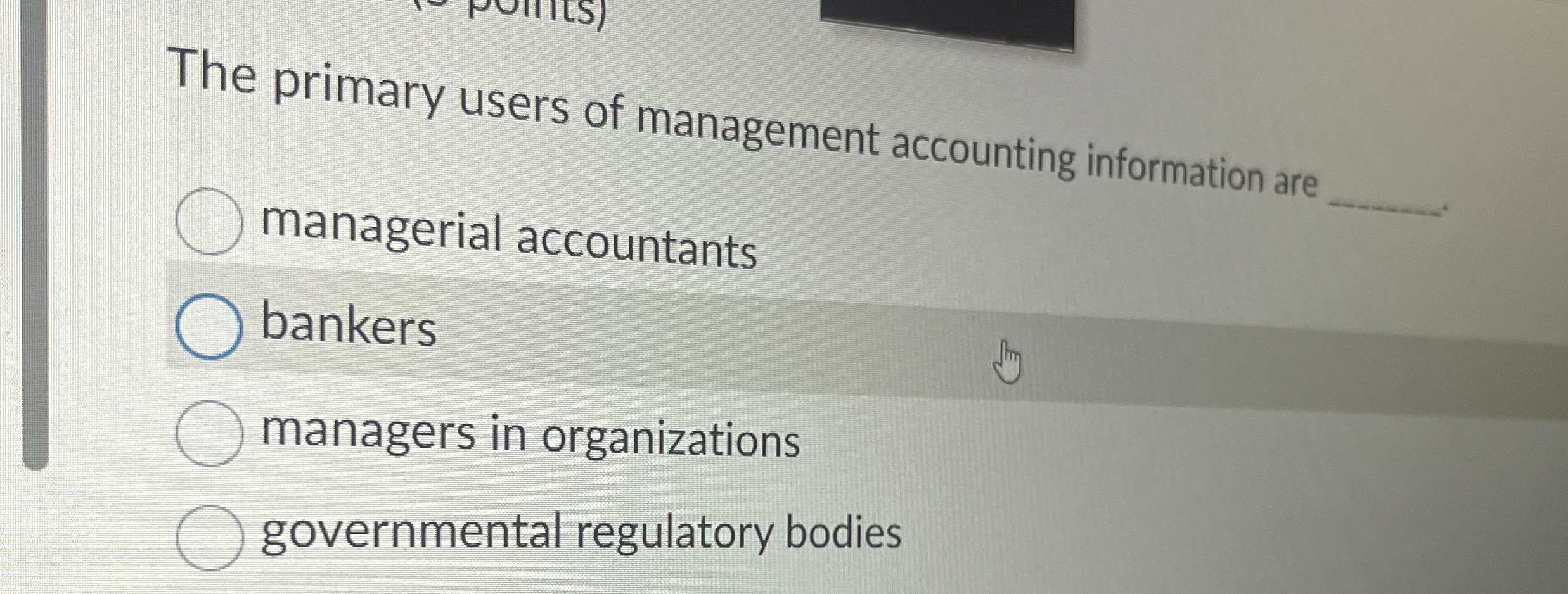 The primary users of management accounting