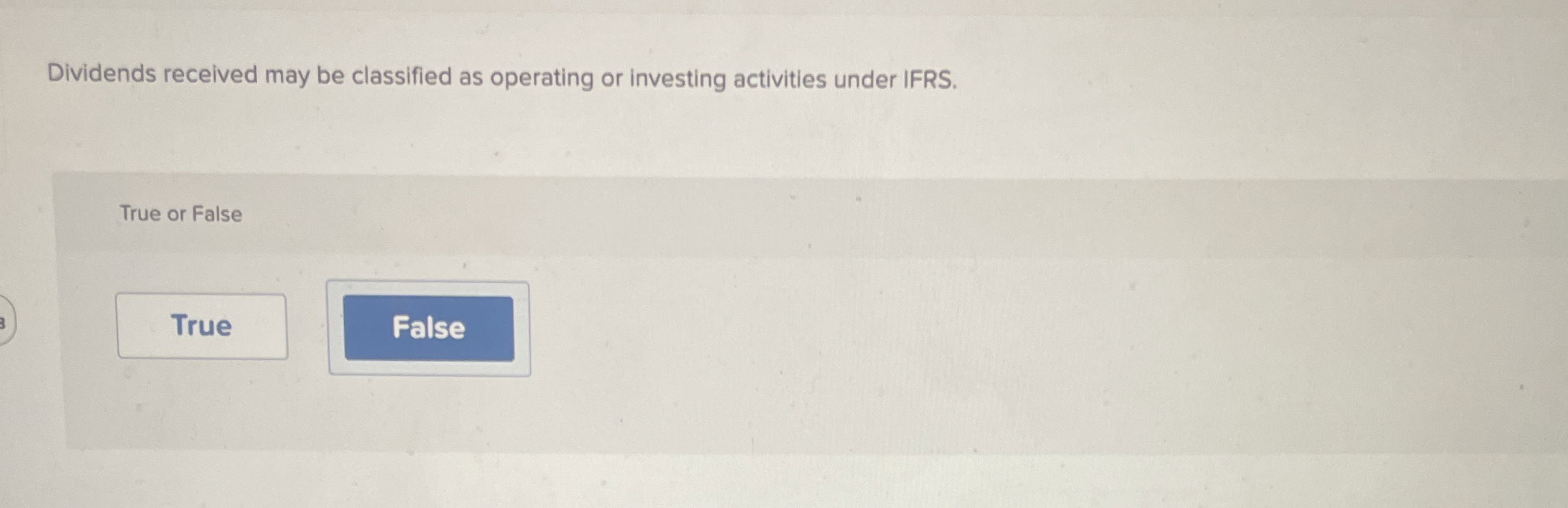 Dividends received may be classified as operating