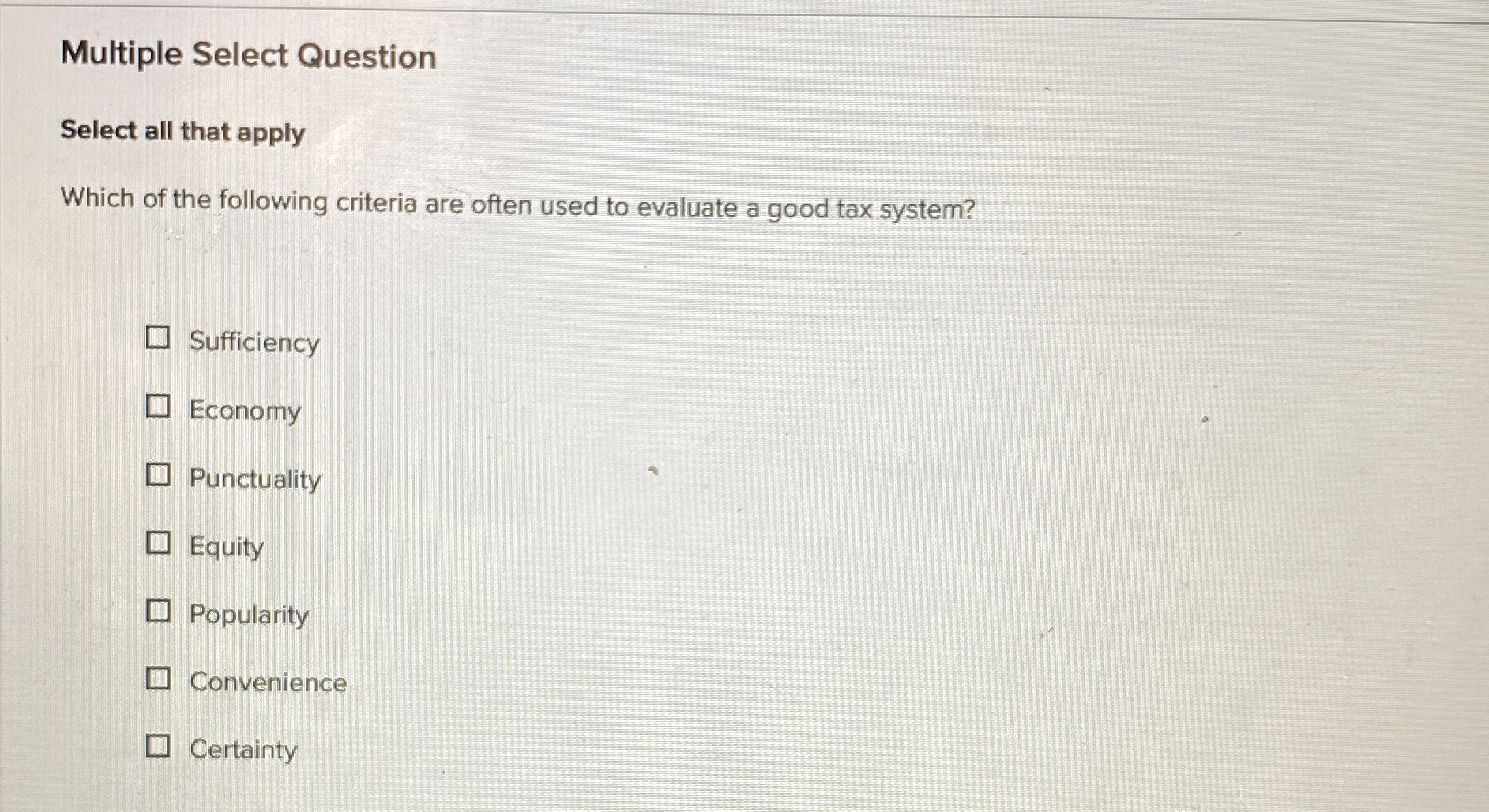 Multiple Select Question Select all that apply