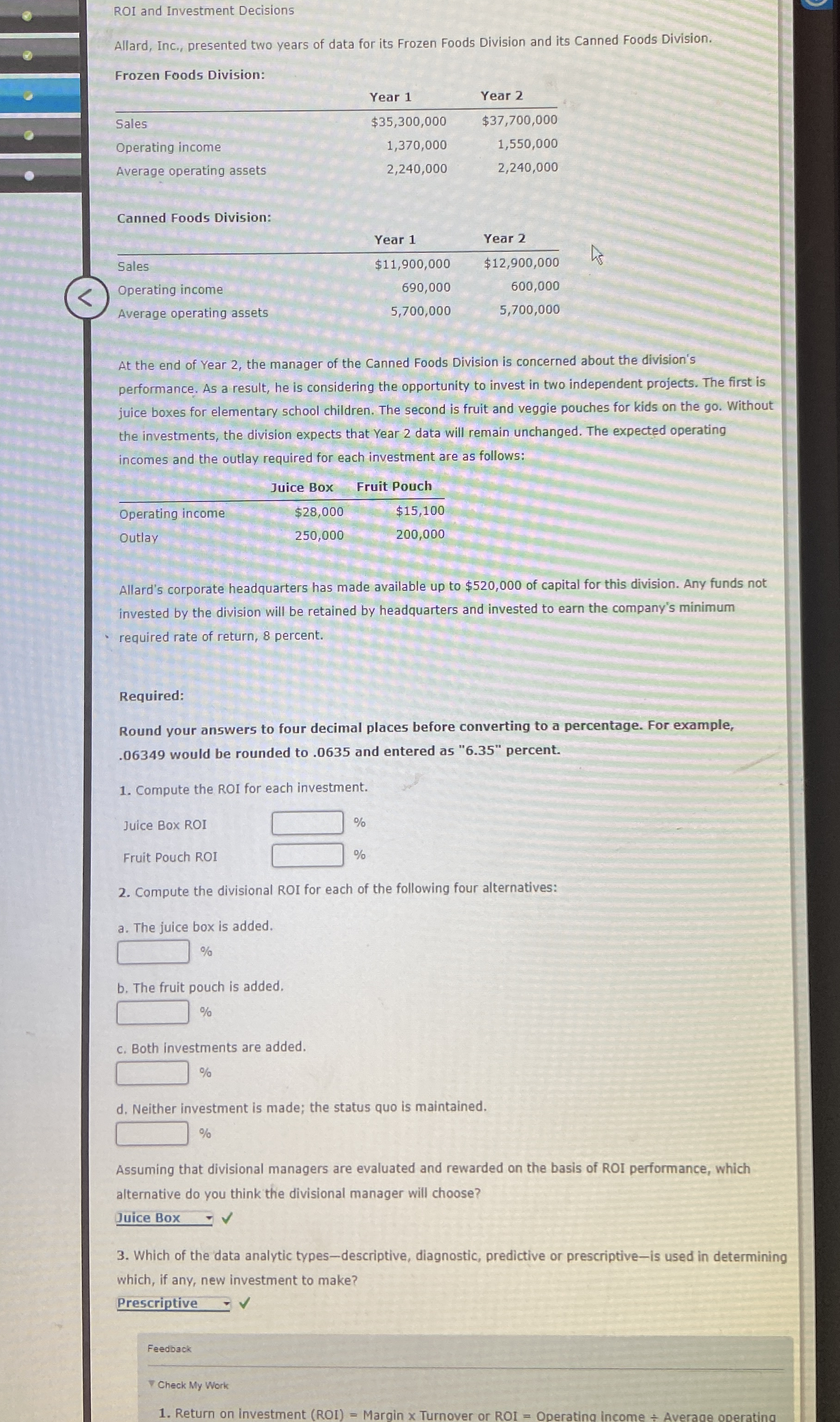 ROI and Investment Decisions Allard, Inc.,