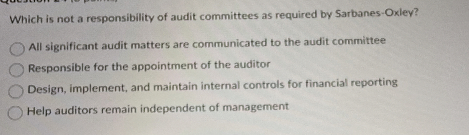 Which is not a responsibility of audit committees
