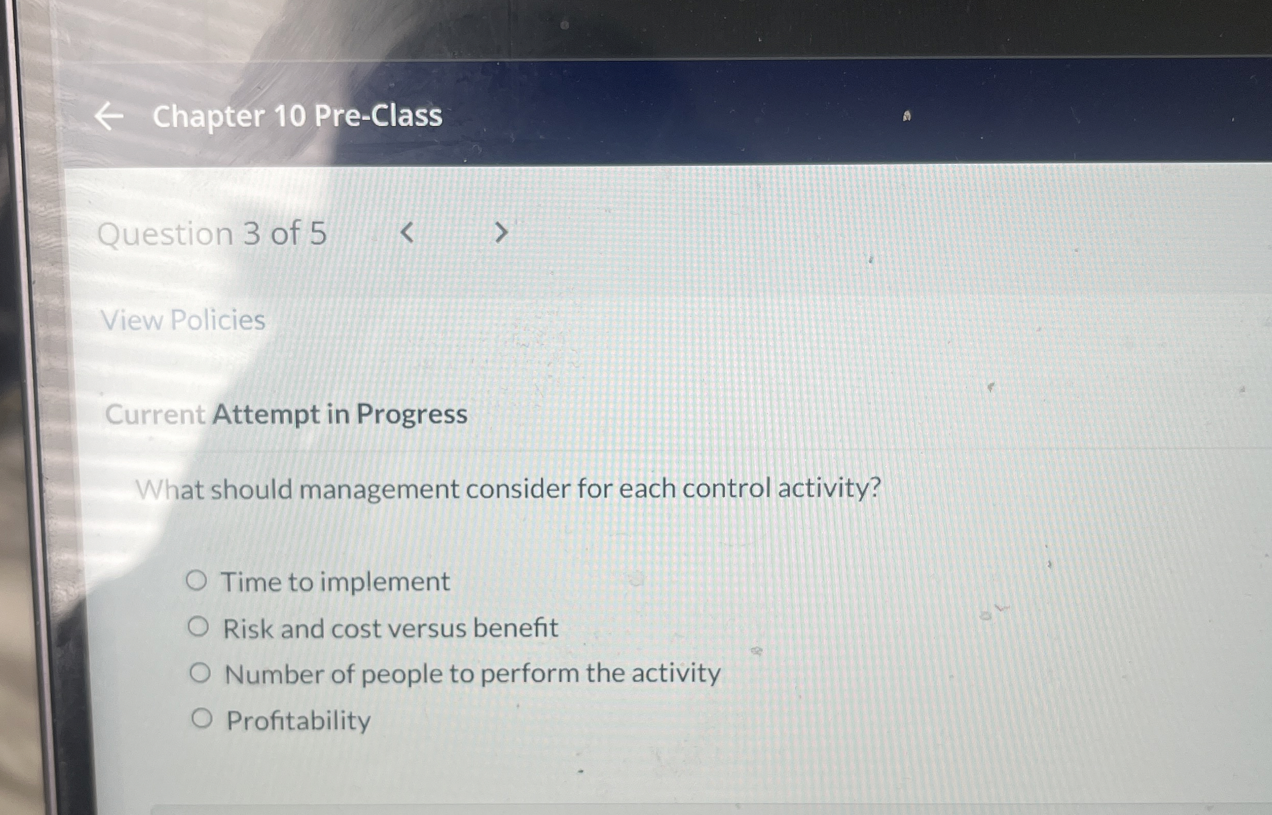 Question 3 of 5 View Policies Current Attempt in