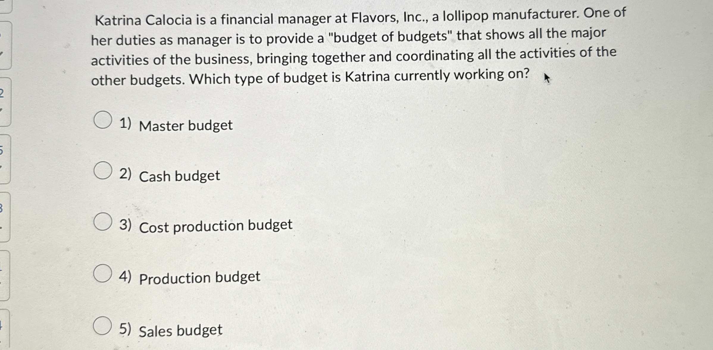 Katrina Calocia is a financial manager at