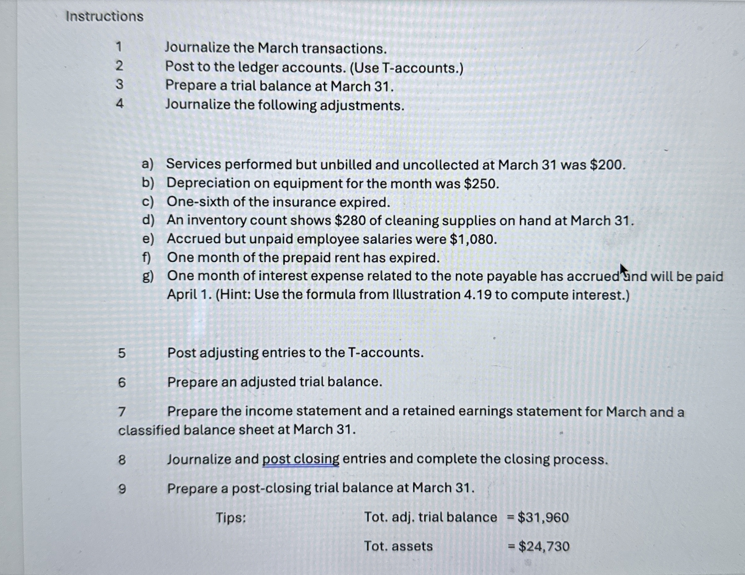 Instructions 1 Journalize the March transactions.