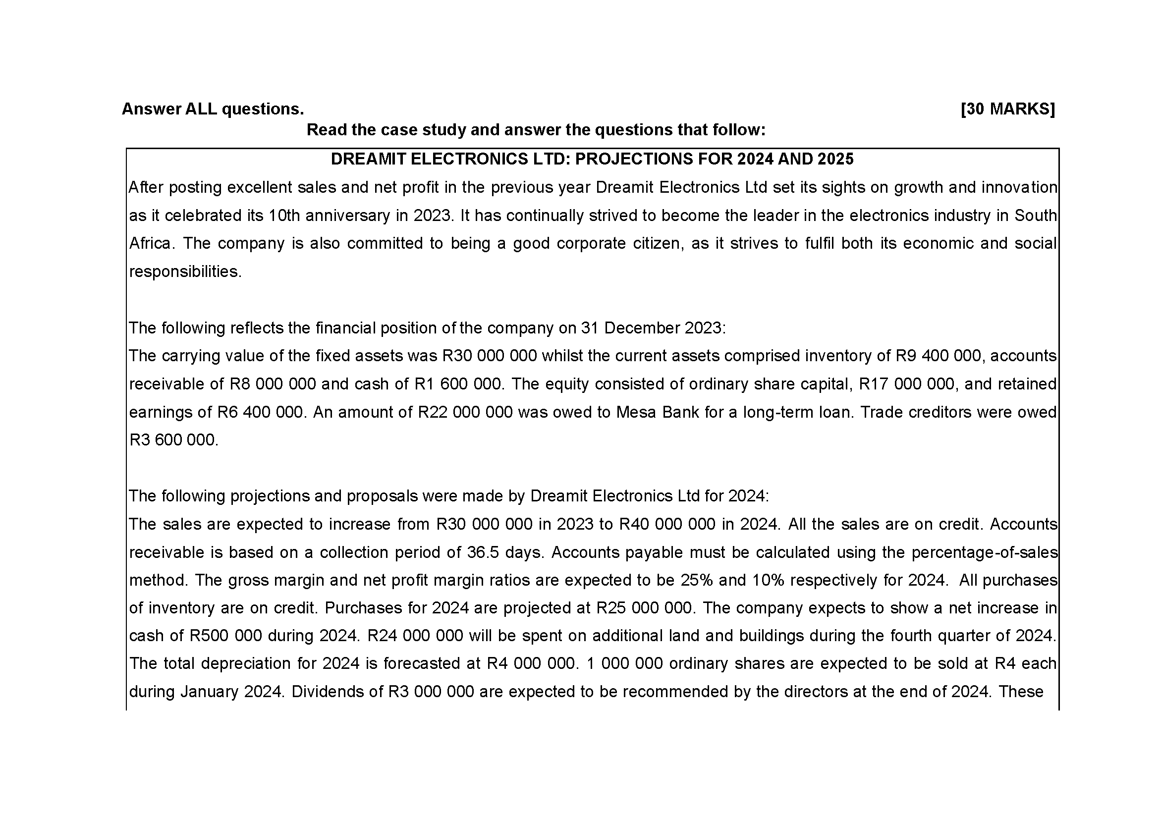 Answer ALL questions. [ 3 0 MARKS ] Read the case