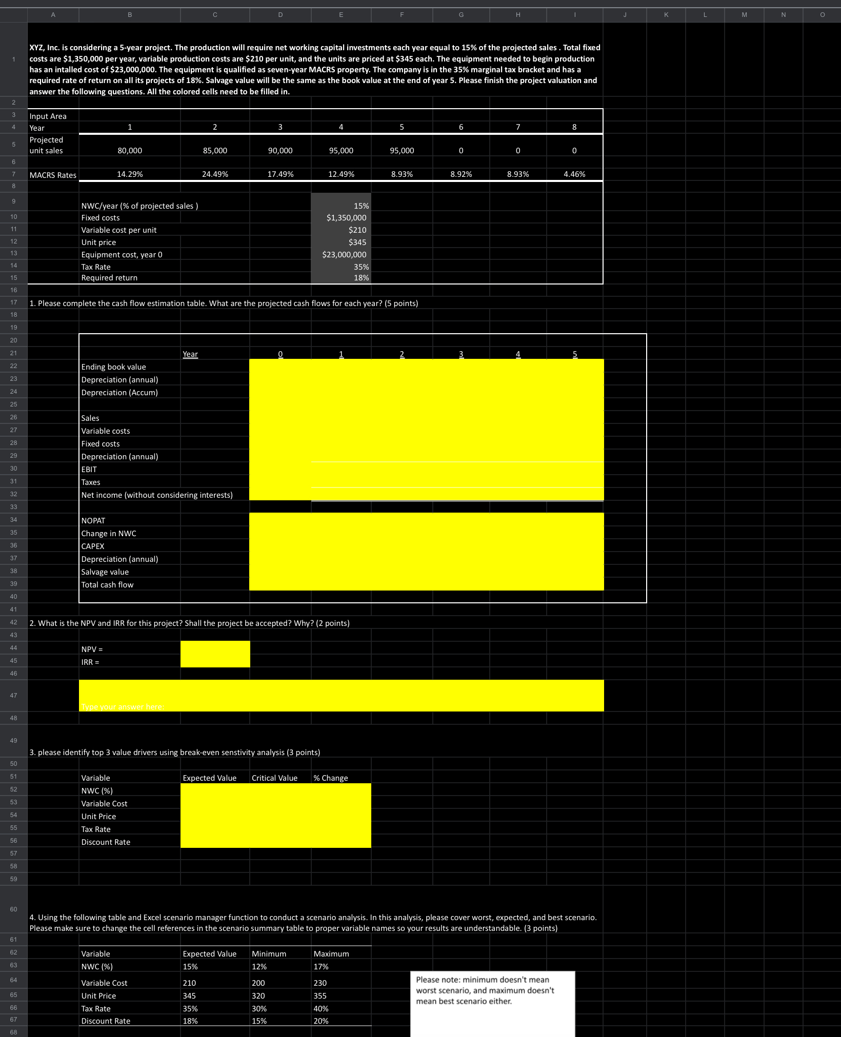 Please fill in showing formulas