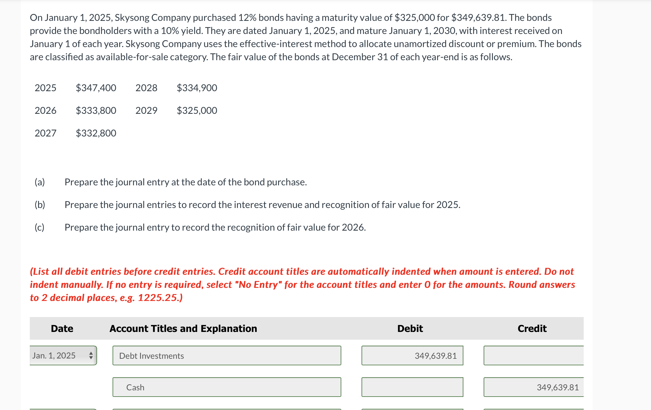 On January 1 , 2 0 2 5 , Skysong Company