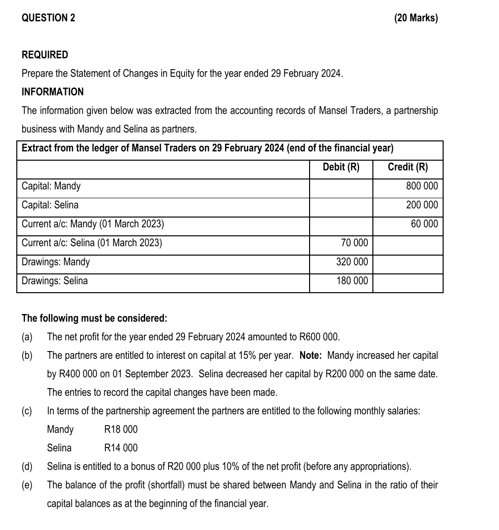 QUESTION 2 ( 2 0 Marks ) REQUIRED Prepare the