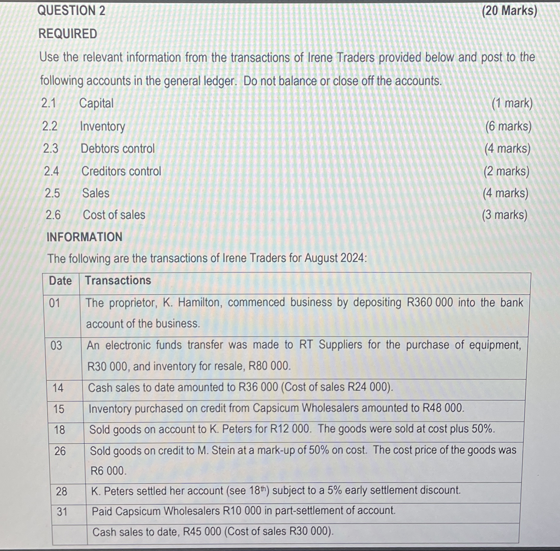 QUESTION 2 ( 2 0 Marks ) REQUIRED Use the
