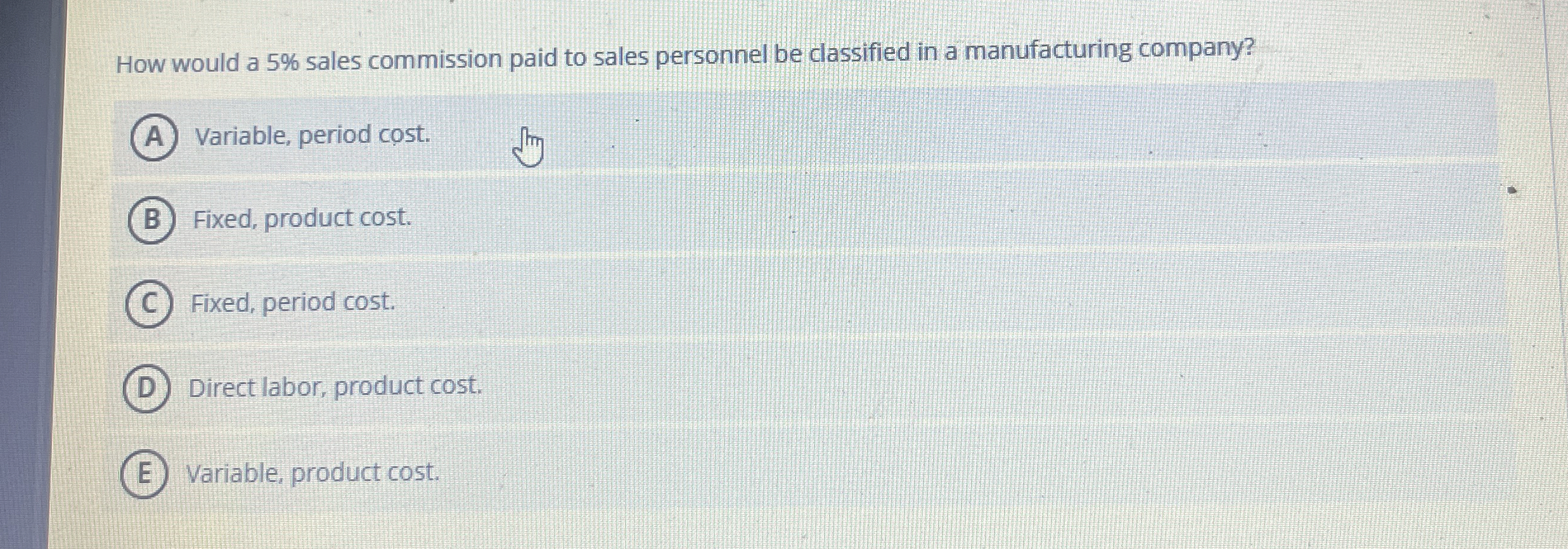 How would a 5 % sales commission paid to sales