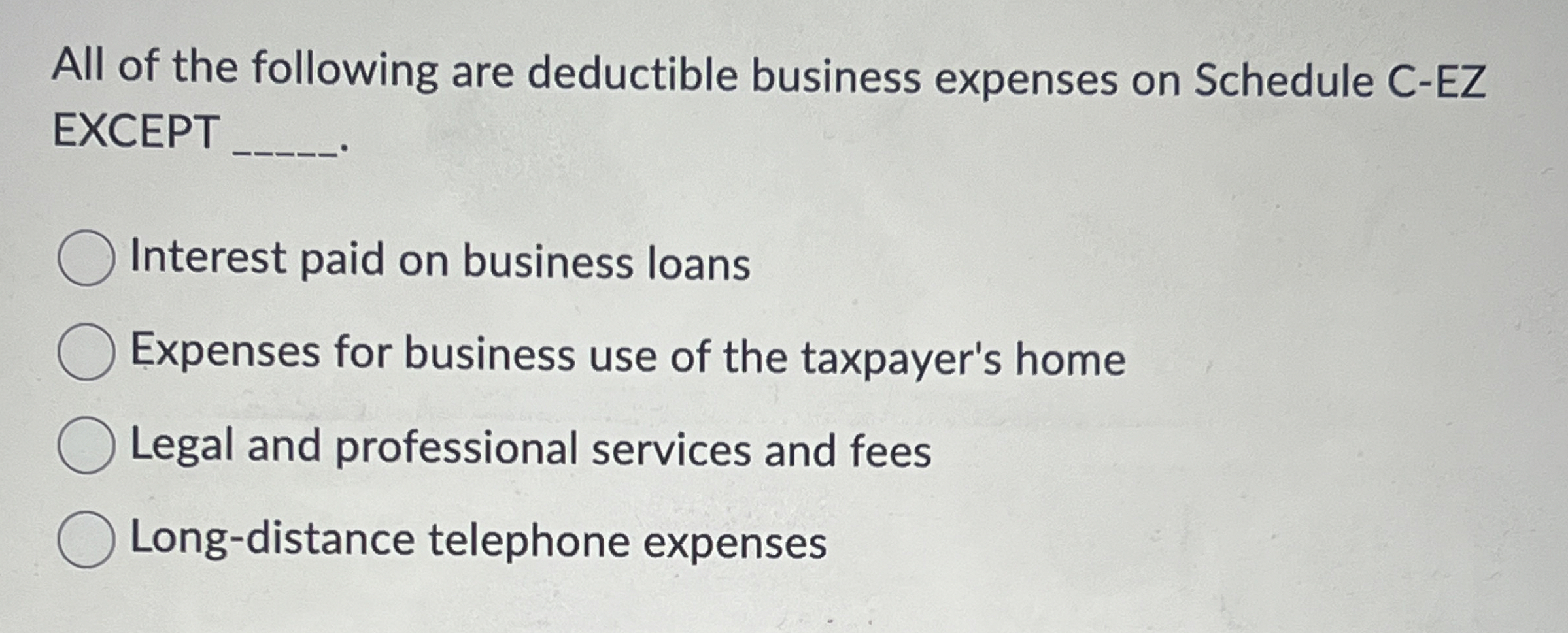 All of the following are deductible business