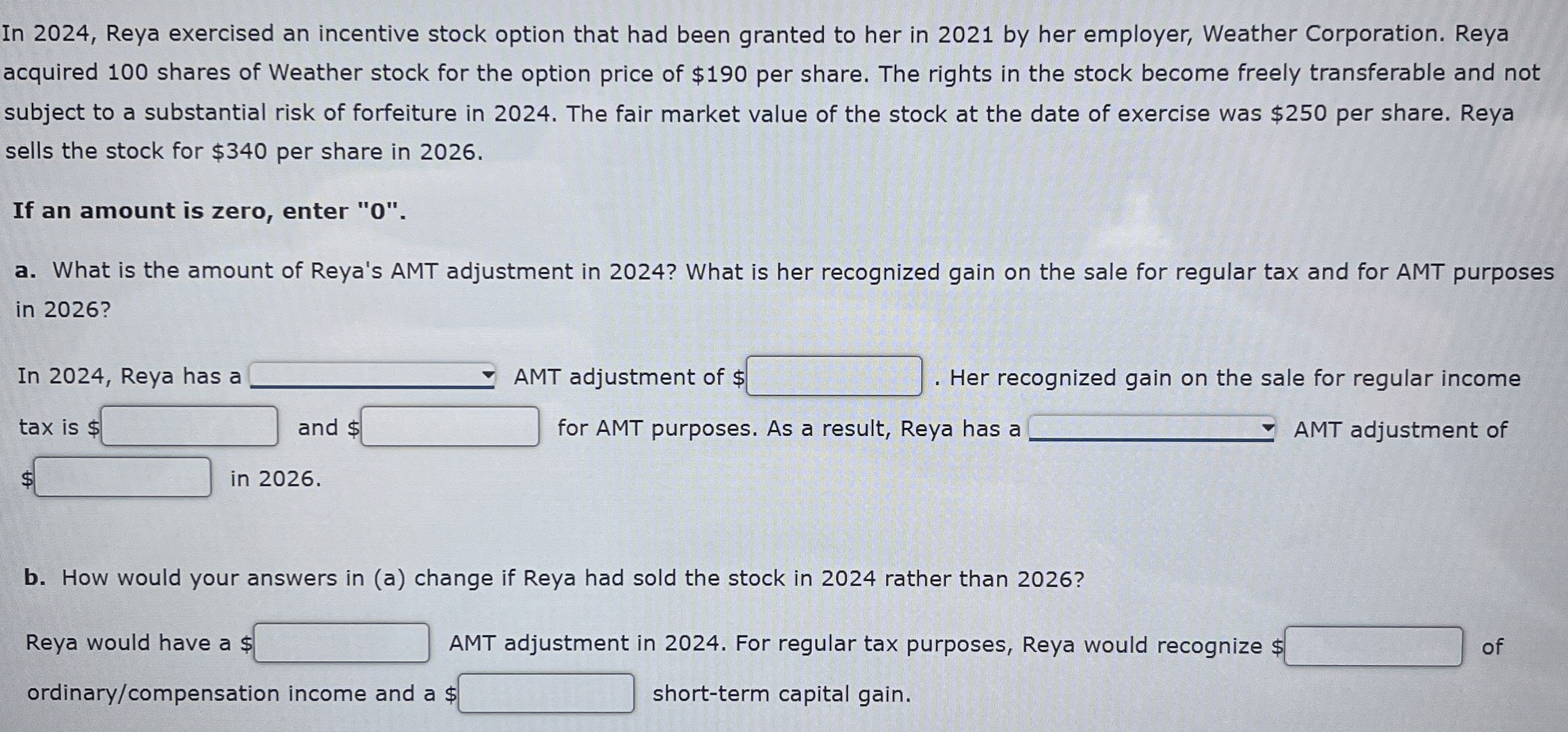 In 2 0 2 4 , Reya exercised an incentive stock