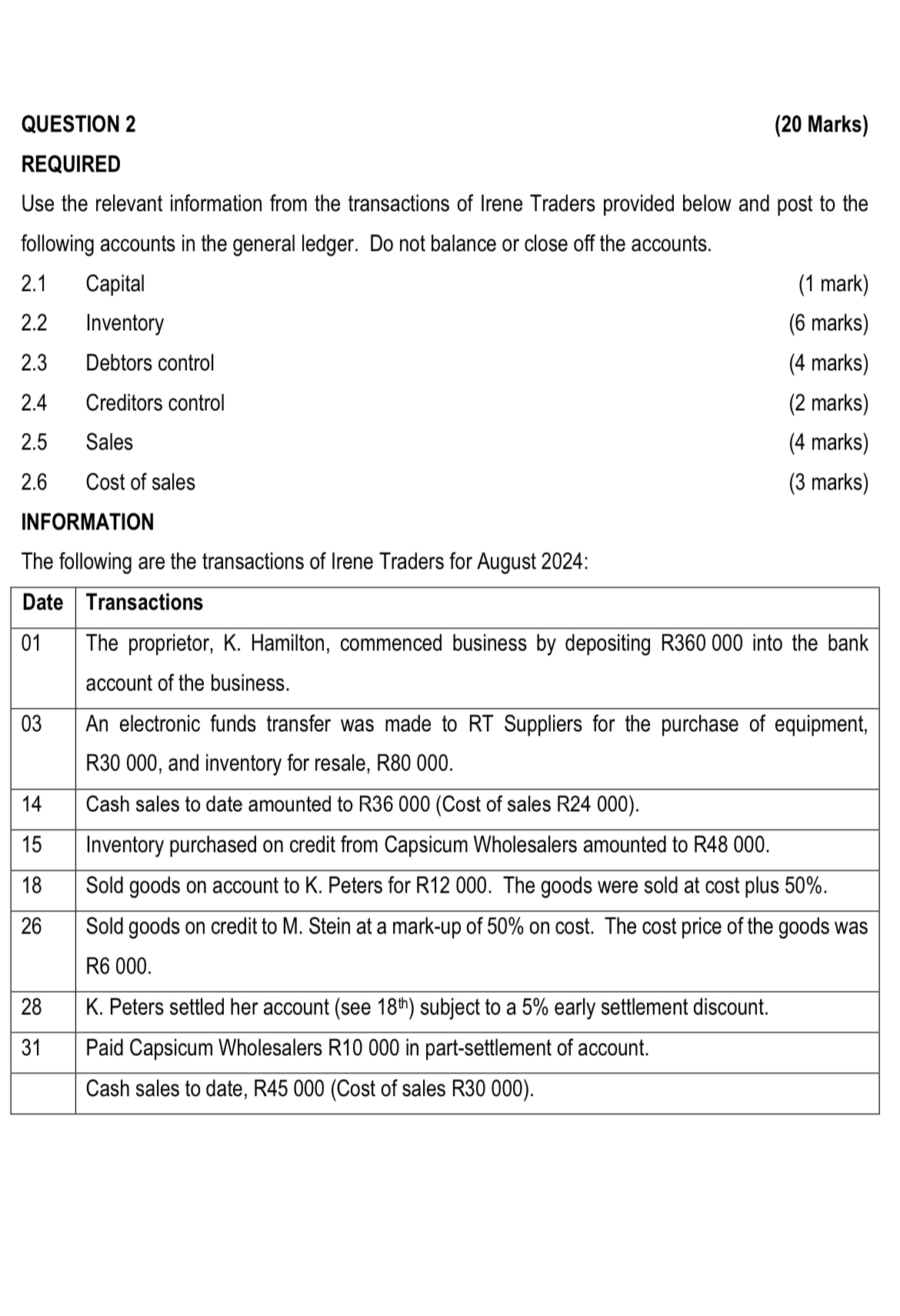 QUESTION 2 ( 2 0 Marks ) REQUIRED Use the