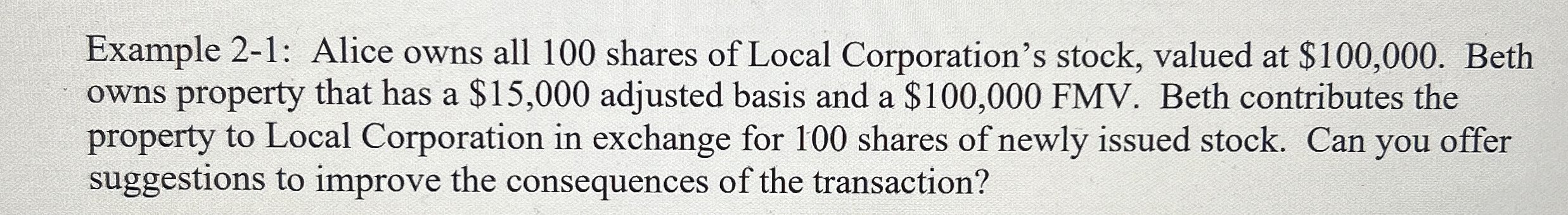 Example 2 - 1 : Alice owns all 1 0 0 shares of