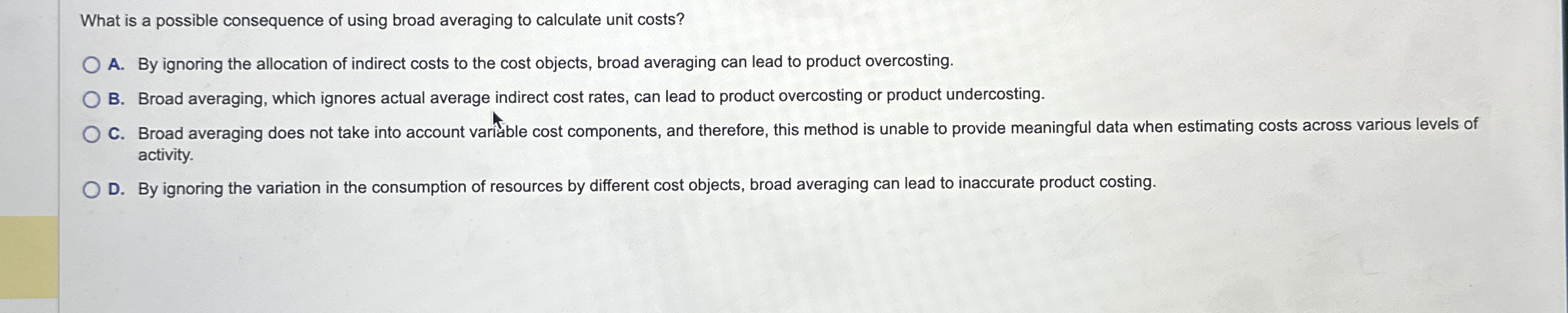 What is a possible consequence of using broad