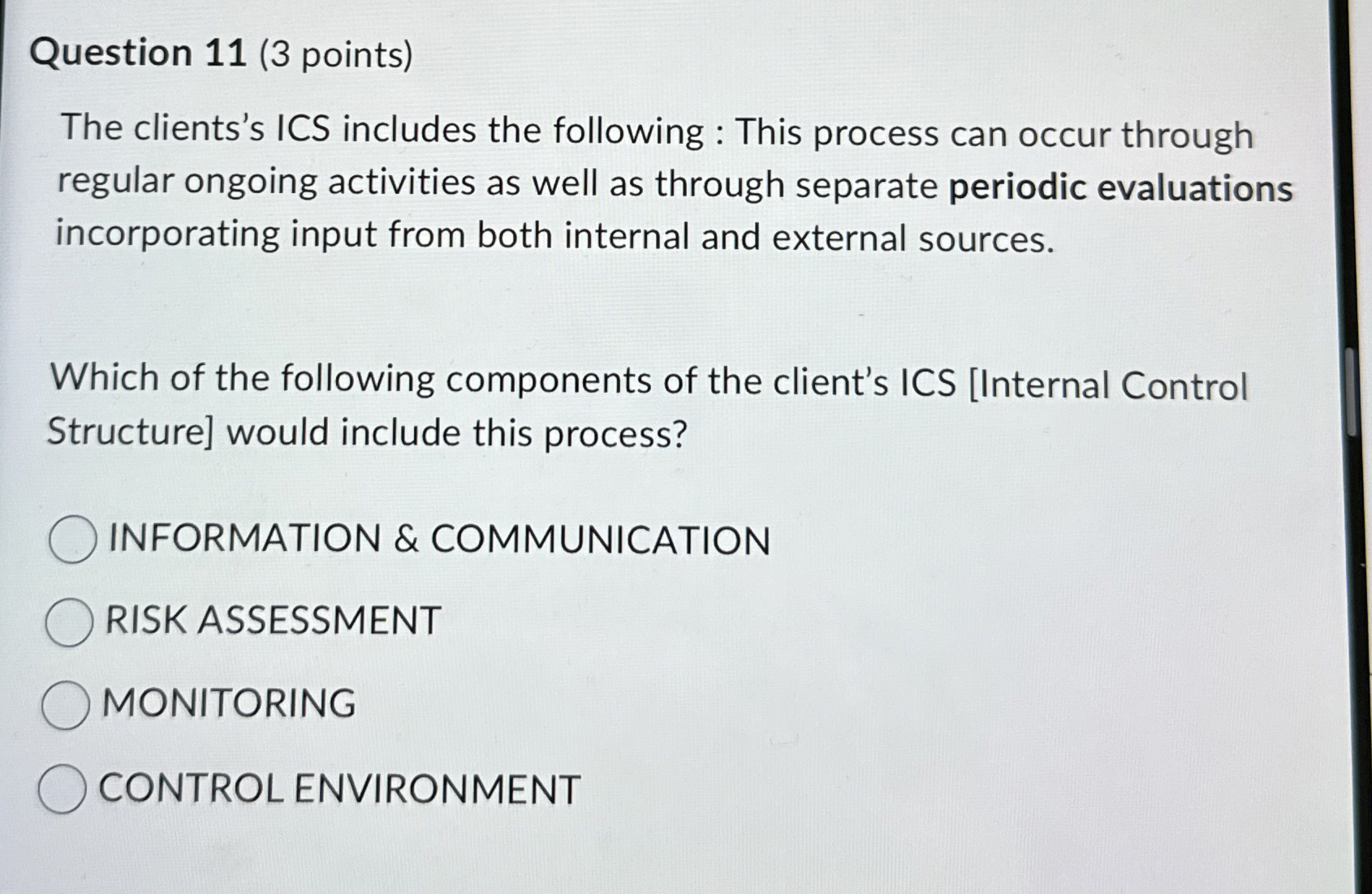 Question 1 1 ( 3 points ) The clients's ICS