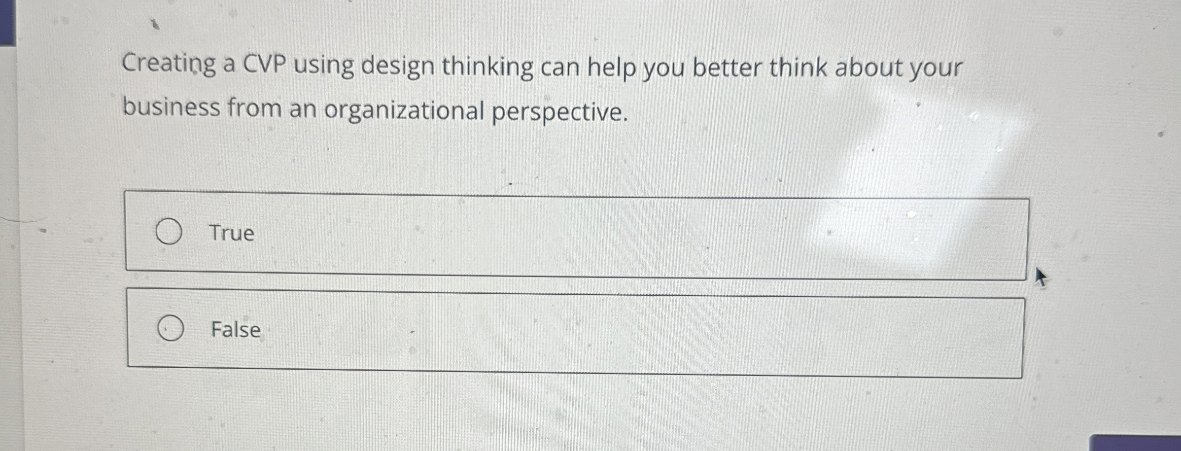 Creating a CVP using design thinking can help you