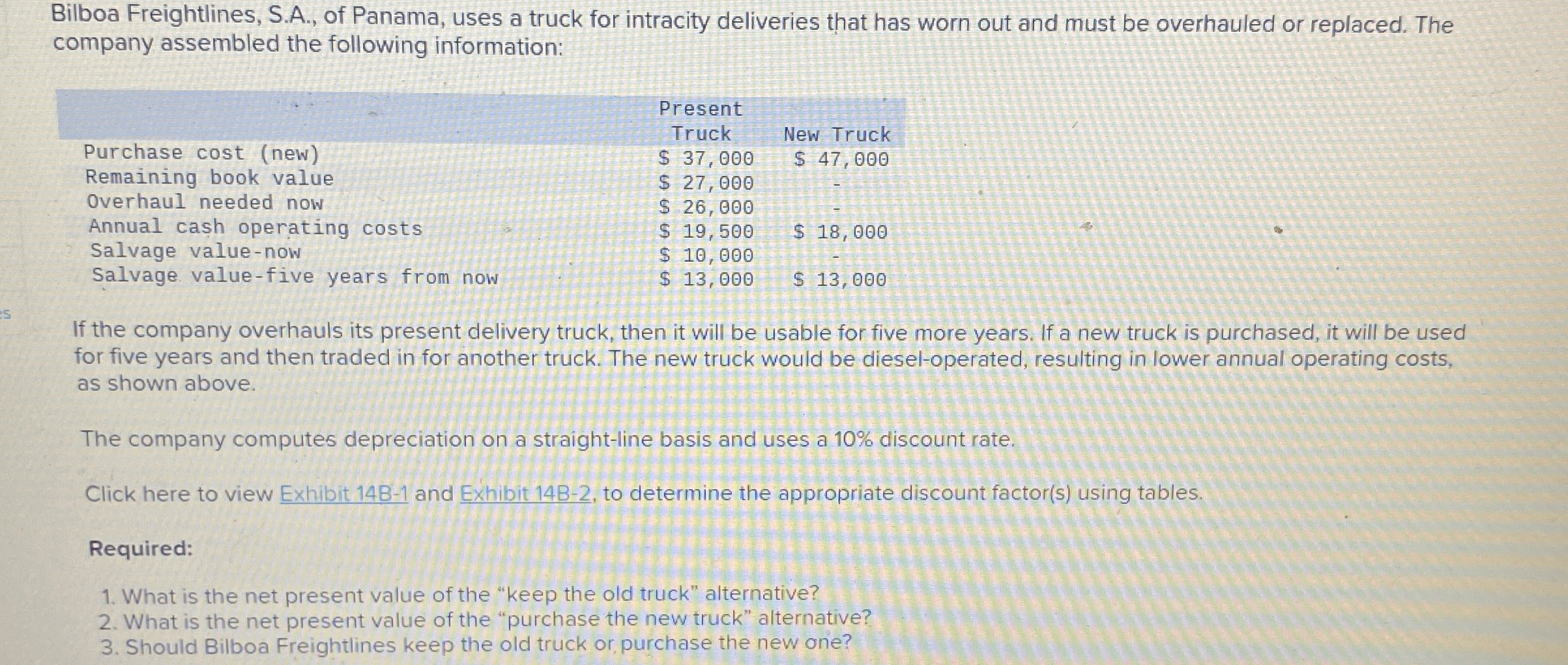 Bilboa Freightlines, S . A . , of Panama, uses a