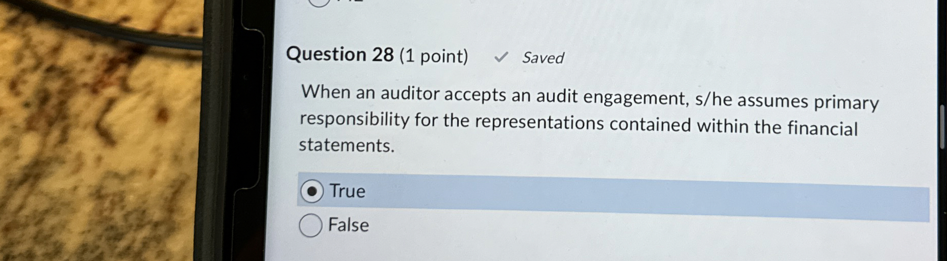 Question 2 8 ( 1 point ) When an auditor accepts