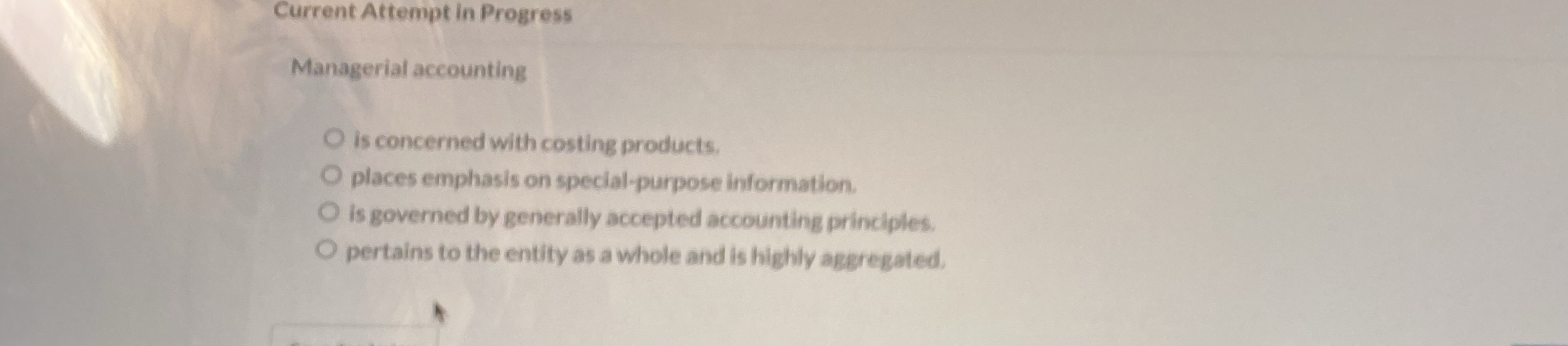 Current Attempt in Progress Managerial accounting