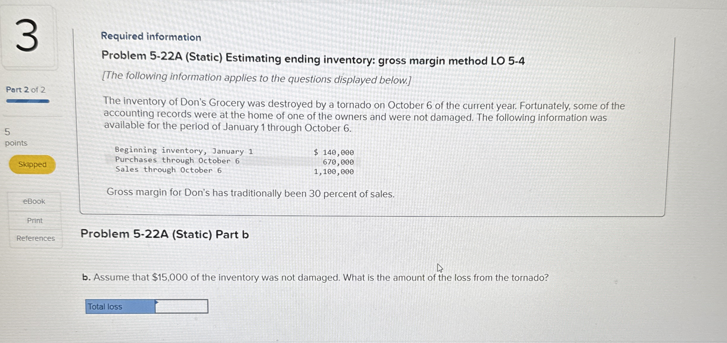 Required information Problem 5 - 2 2 A ( Static )